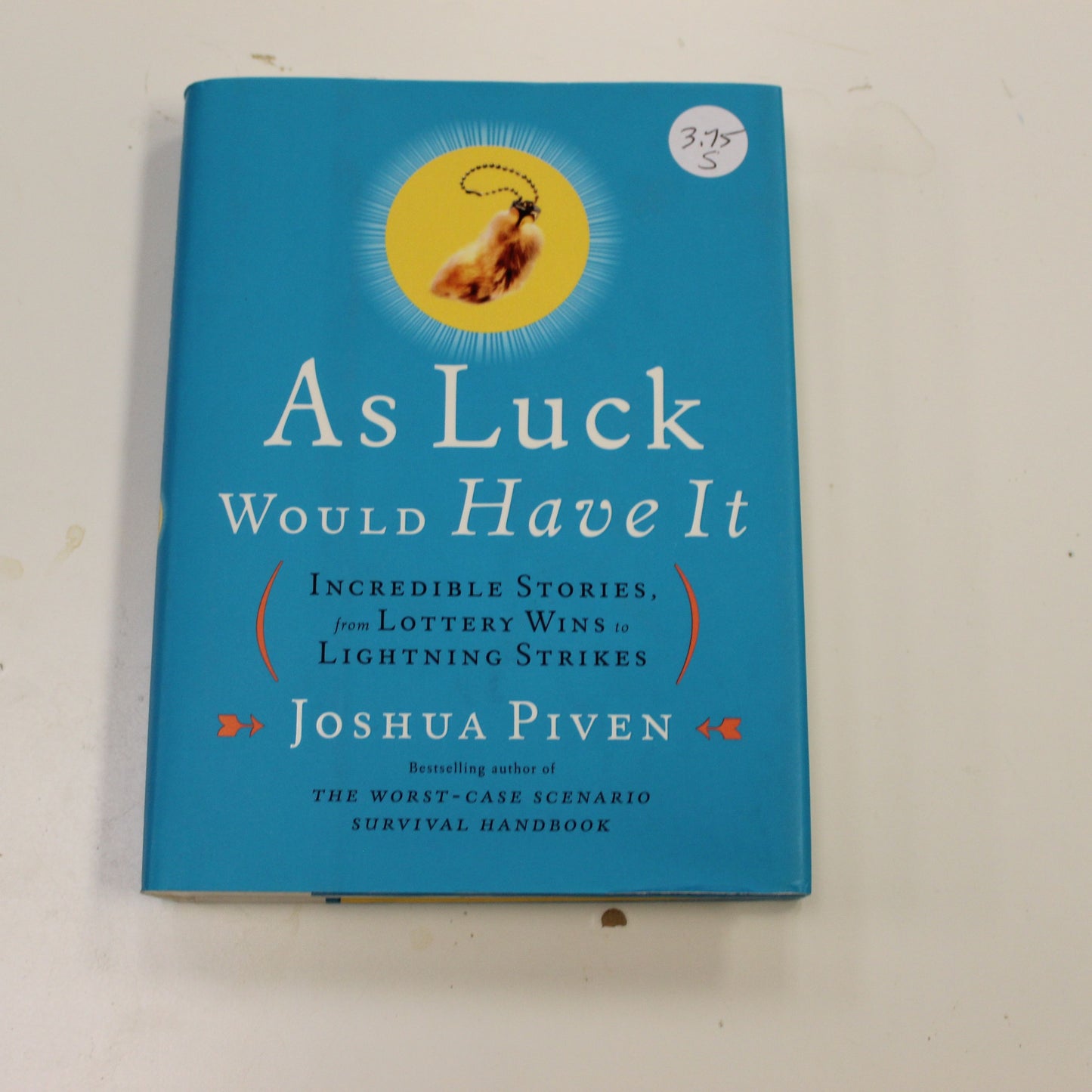 AS LUCK WOULD HAVE IT