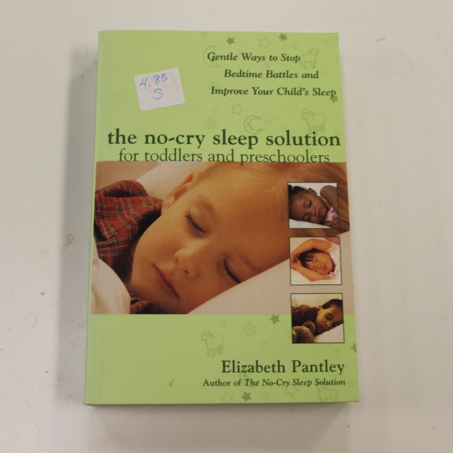 THE NO-CRY SLEEP SOLUTION FOR TODDLERS AND PRESCHOOLERS