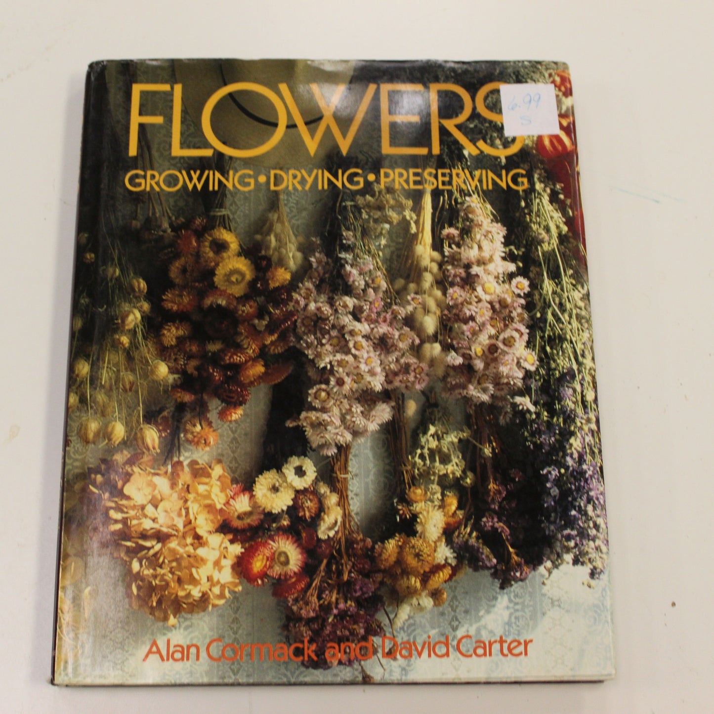 FLOWERS GROWING, DRYING, PRESERVING