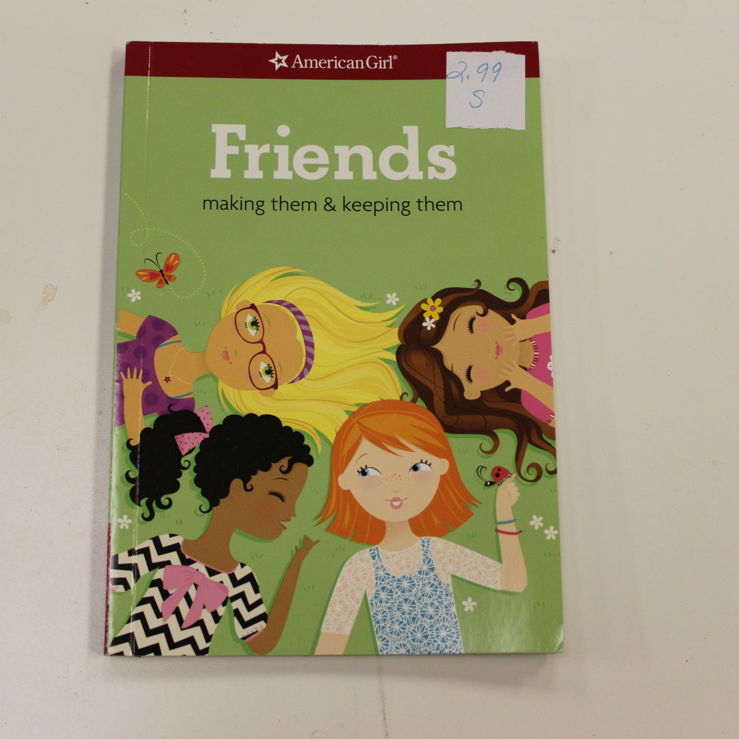 AMERICAN GIRL: FRIENDS MAKING THEM & KEEPING THEM