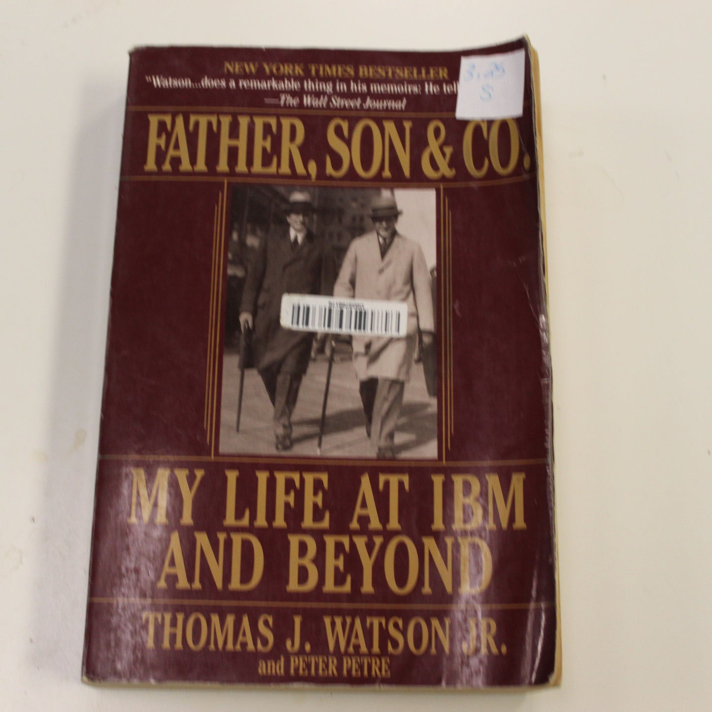 FATHER, SON & CO. MY LIFE AT IBM AND BEYOND