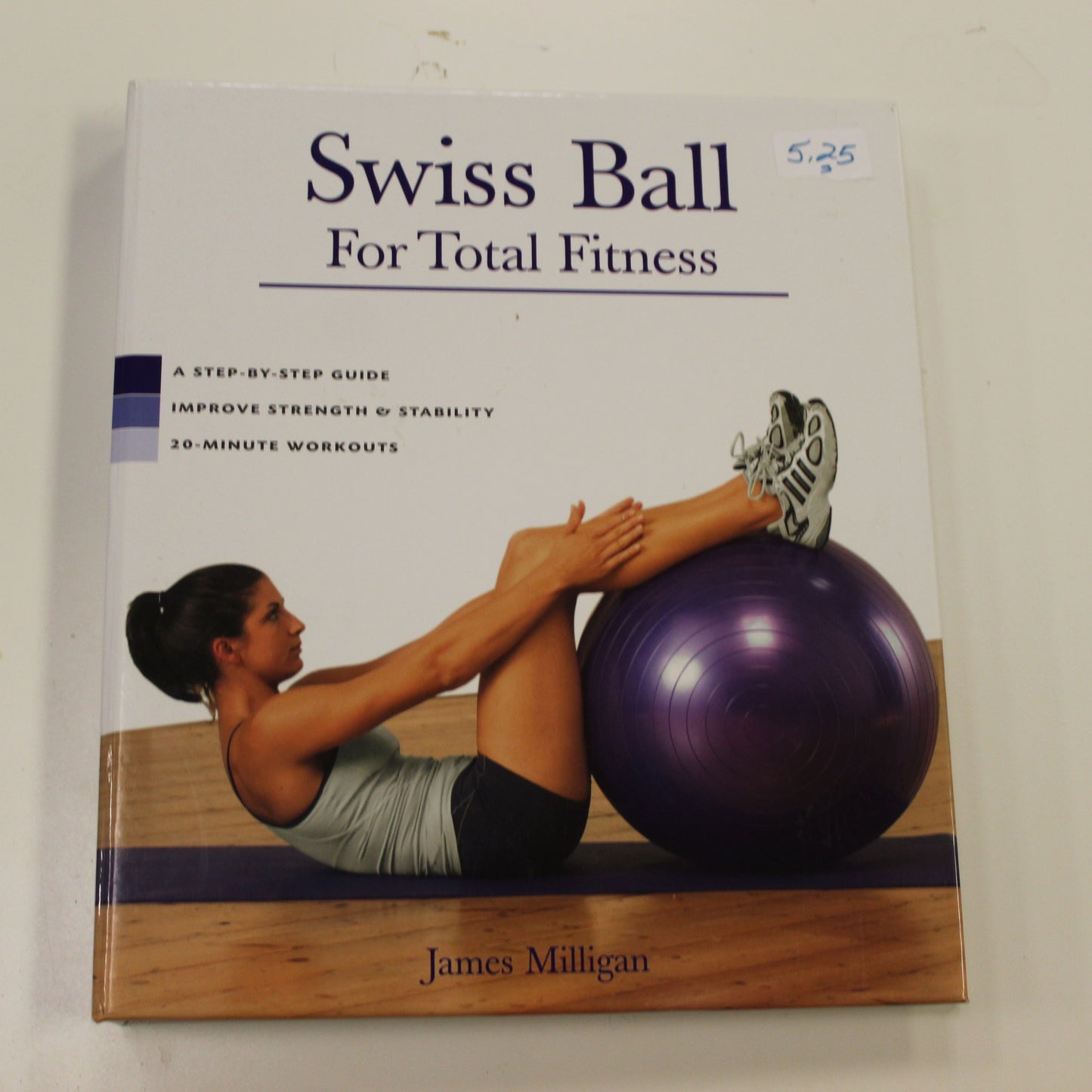 SWISS BALL FOR TOTAL FITNESS