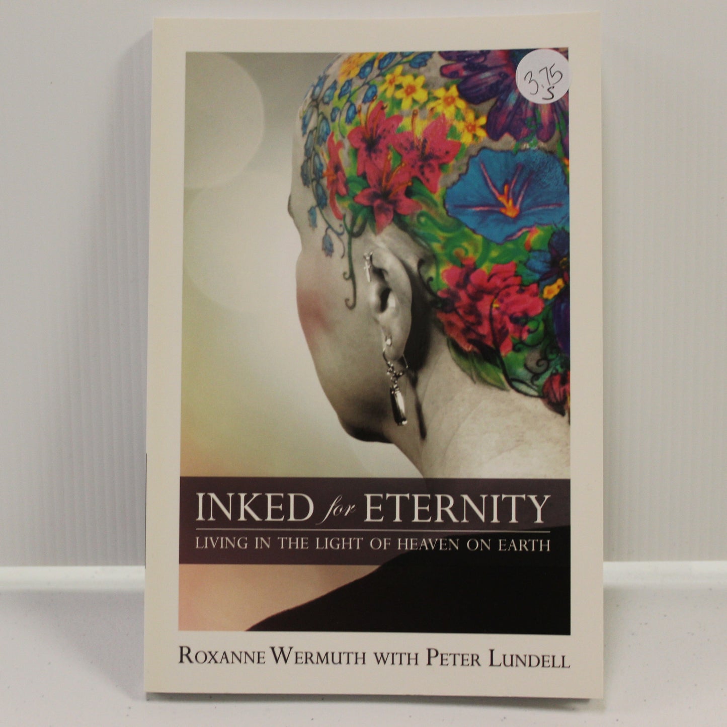 INKED FOR ETERNITY - LIVING IN THE LIGHT OF HEAVEN ON EARTH