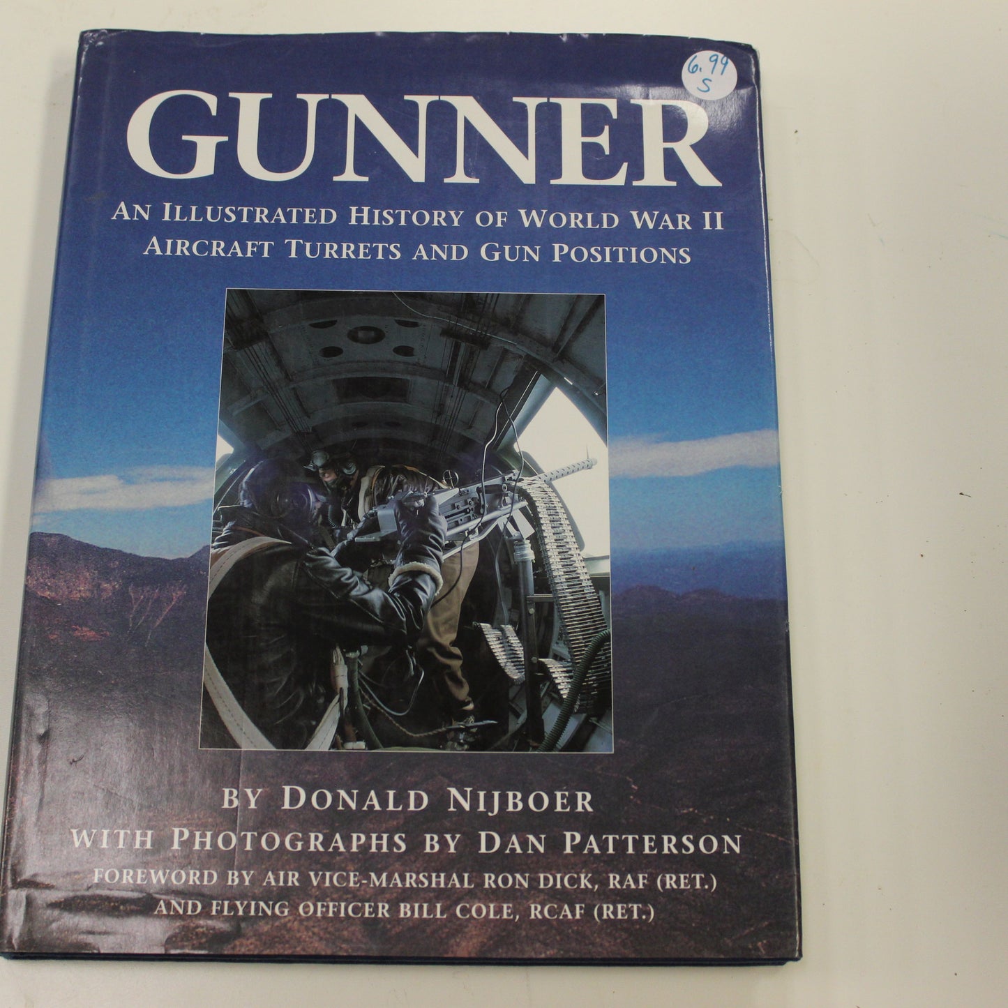 GUNNER: AN ILLUSTRADED HISTORY OF WORLD WAR II AIRCRAFT TURRETS AND GUN POSITIONS