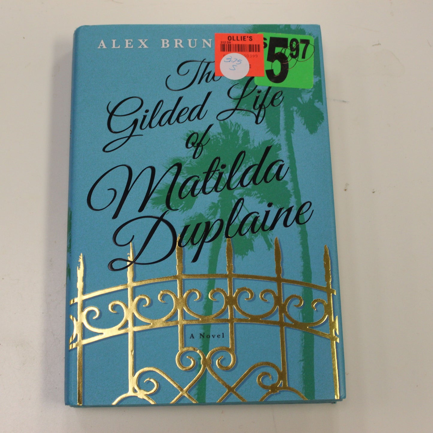 THE GILDED LIFE OF MATILDA DUPLAINE