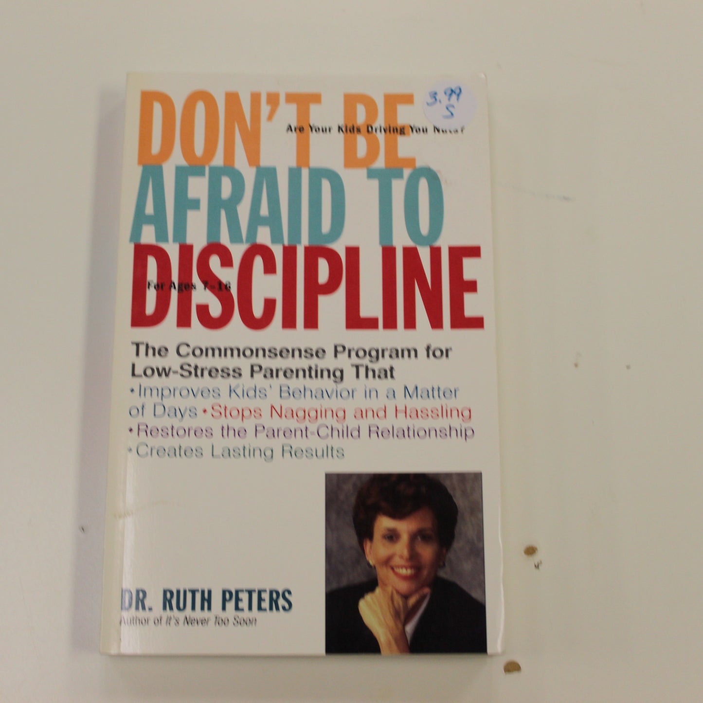 DON'T BE AFRAID TO DISIPLINE