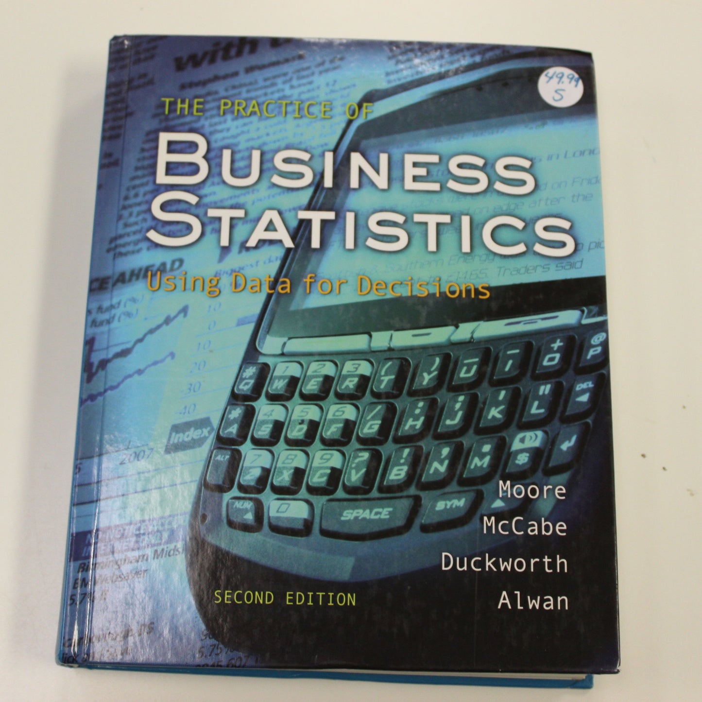 THE PRACTICE OF BUSINESS STATISTICS SECOND EDITION