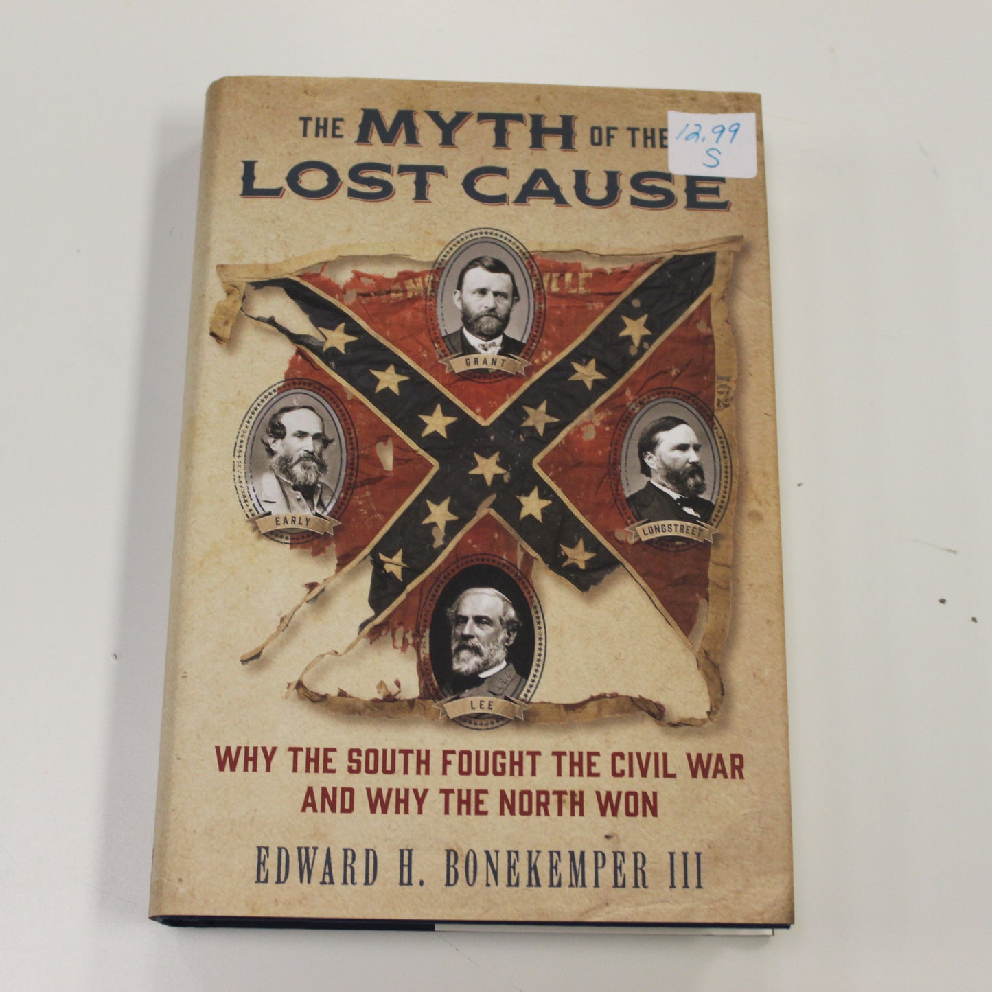 THE MYTH OF THE LOST CAUSE