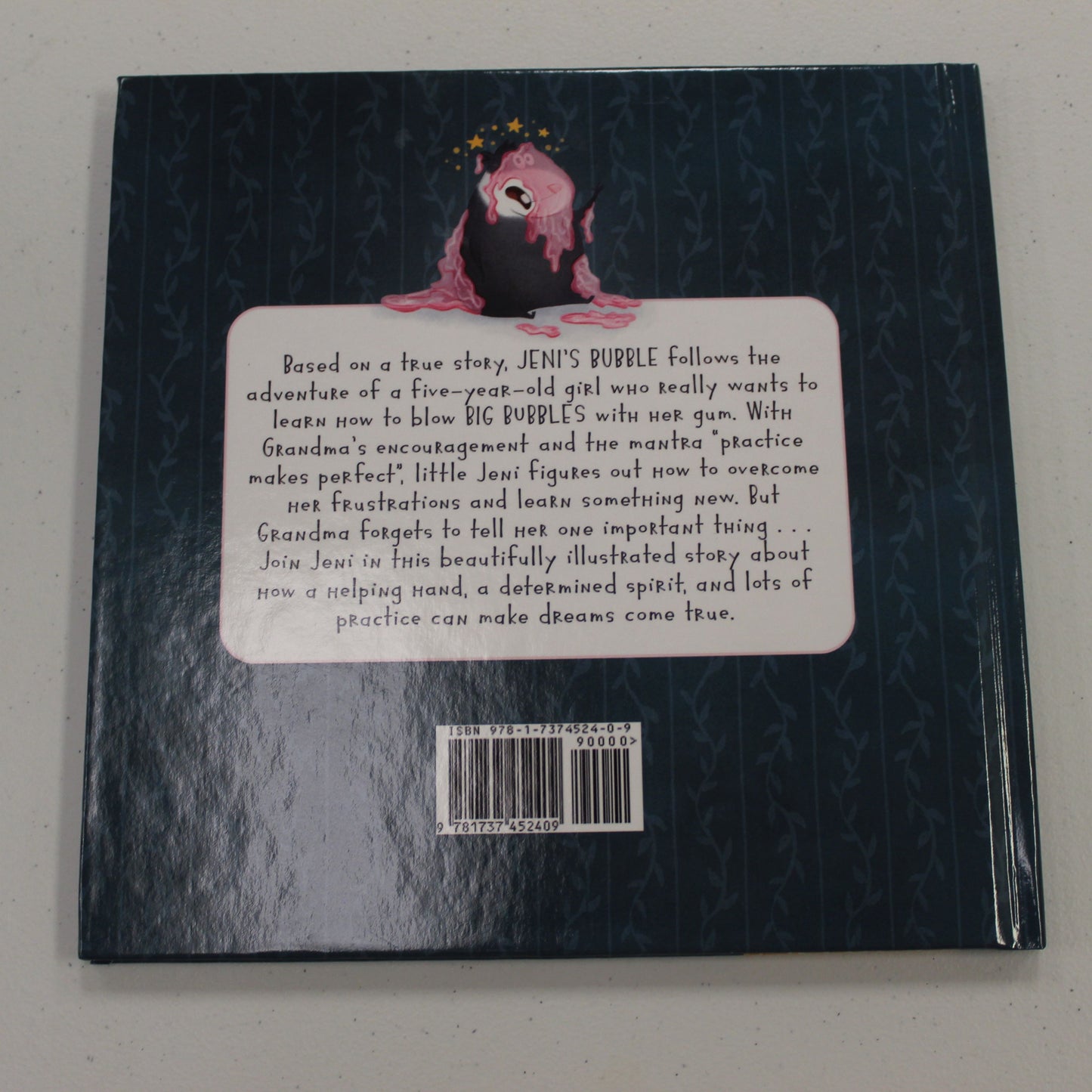 JENI'S BUBBLE A STICKY TALE ABOUT NOT GIVING UP