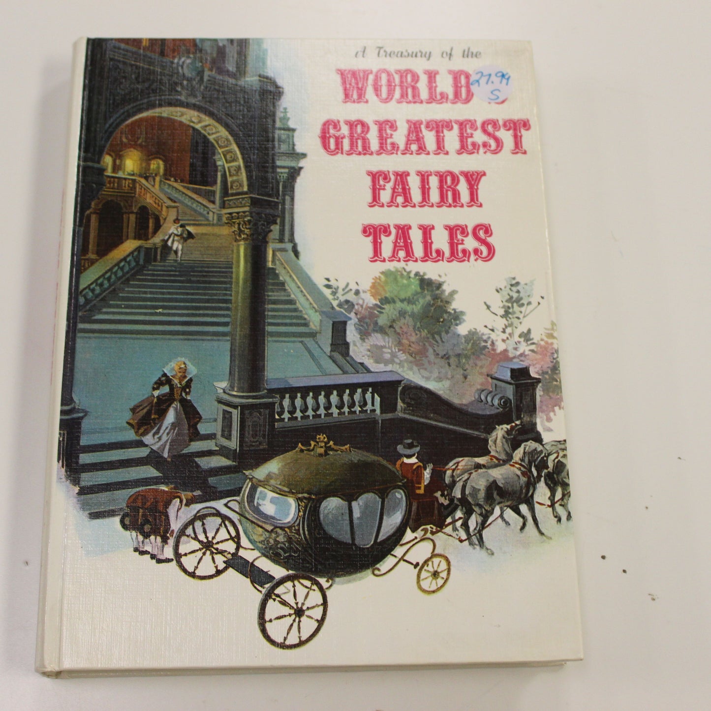 A TREASURY OF THE WORLD'S GREATEST FAIRY TALES