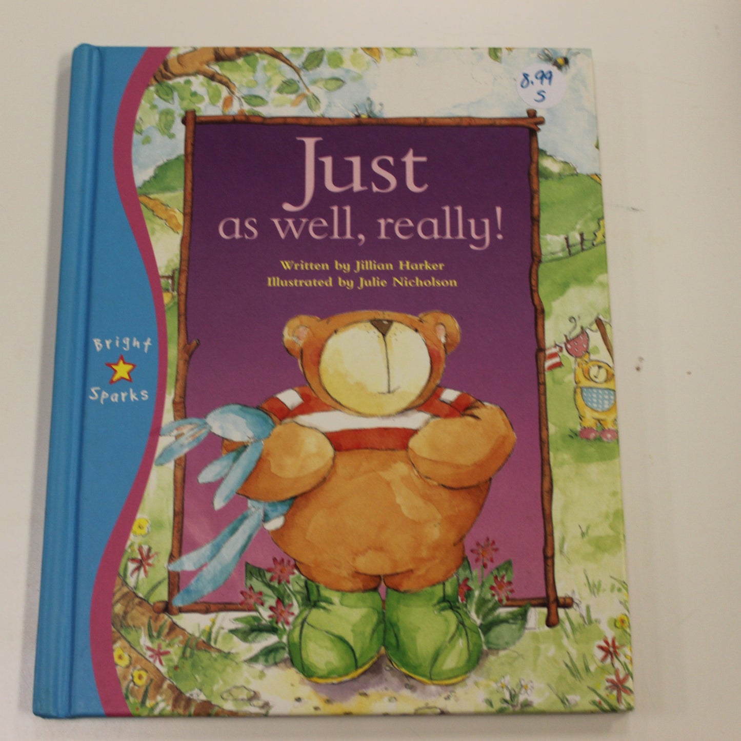 JUST AS WELL, REALLY!