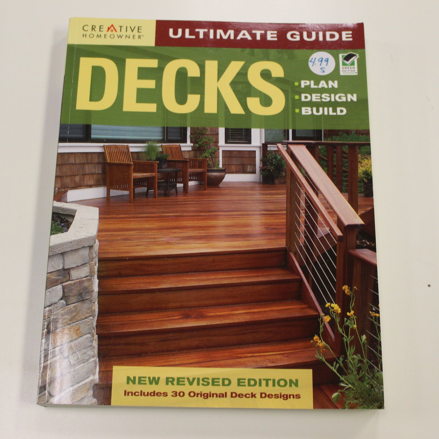CREATIVE HOMEOWNER: DECKS ULTIMATE GUIDE