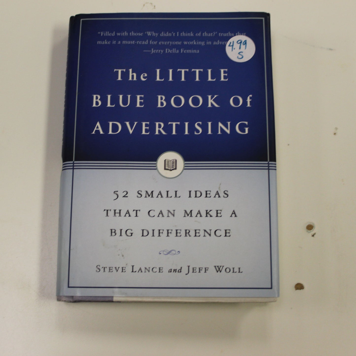 THE LITTLE BLUE BOOK OF ADVERTISING