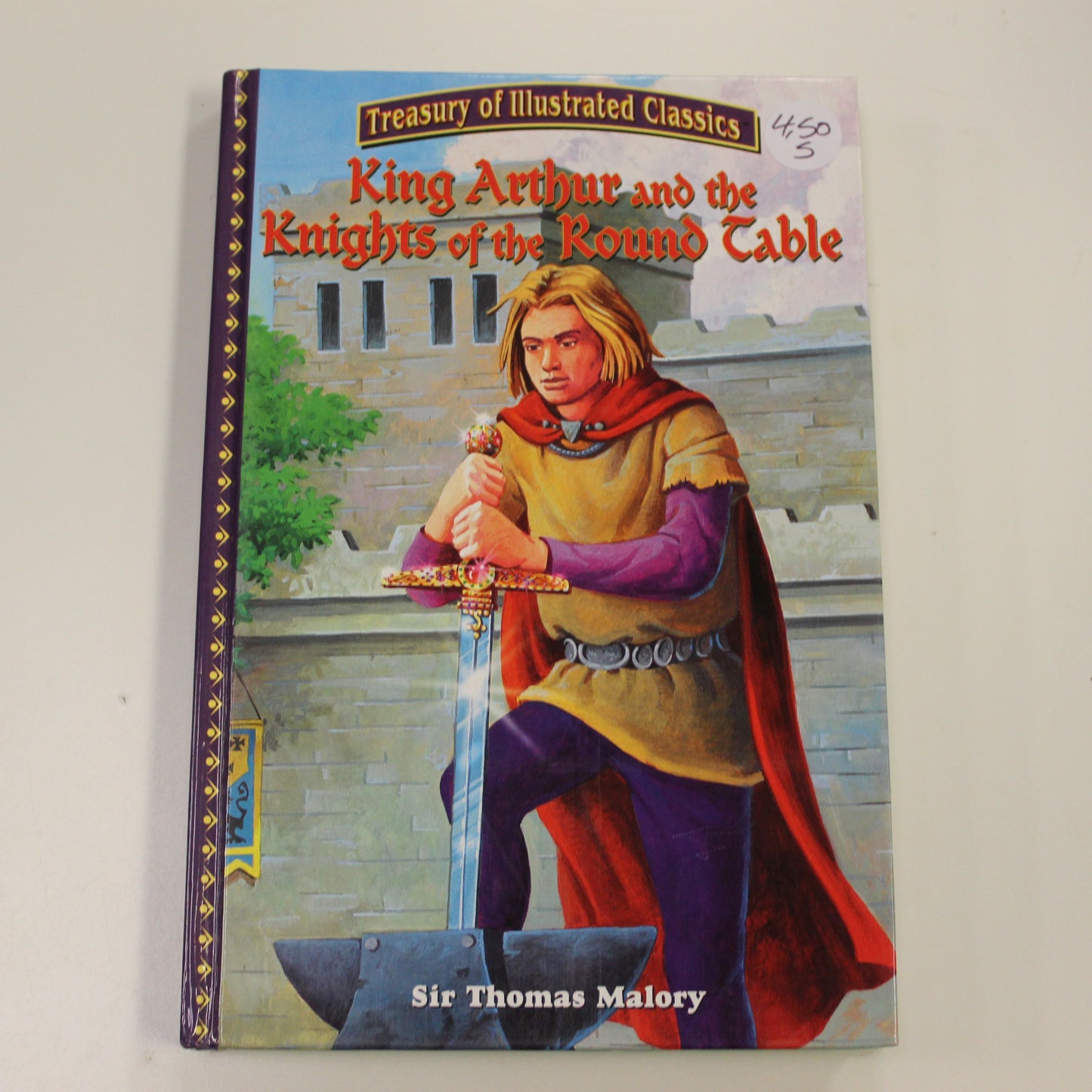 KING ARTHUR AND THE KNIGHTS OF THE ROUND TABLE - TREASURY OF ILLUSTRATED CLASSICS