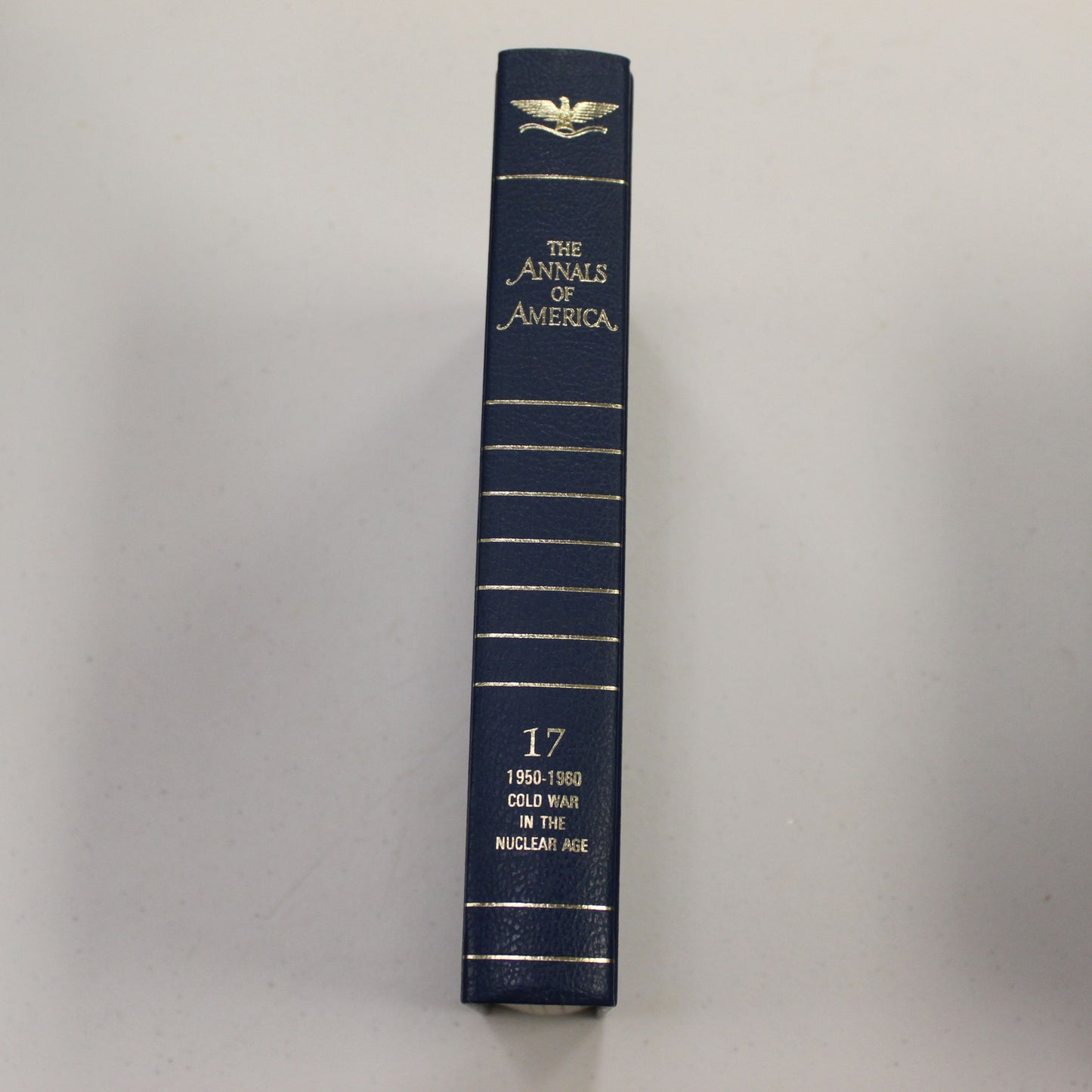 THE ANNALS OF AMERICA, VOL 17 1950-1960