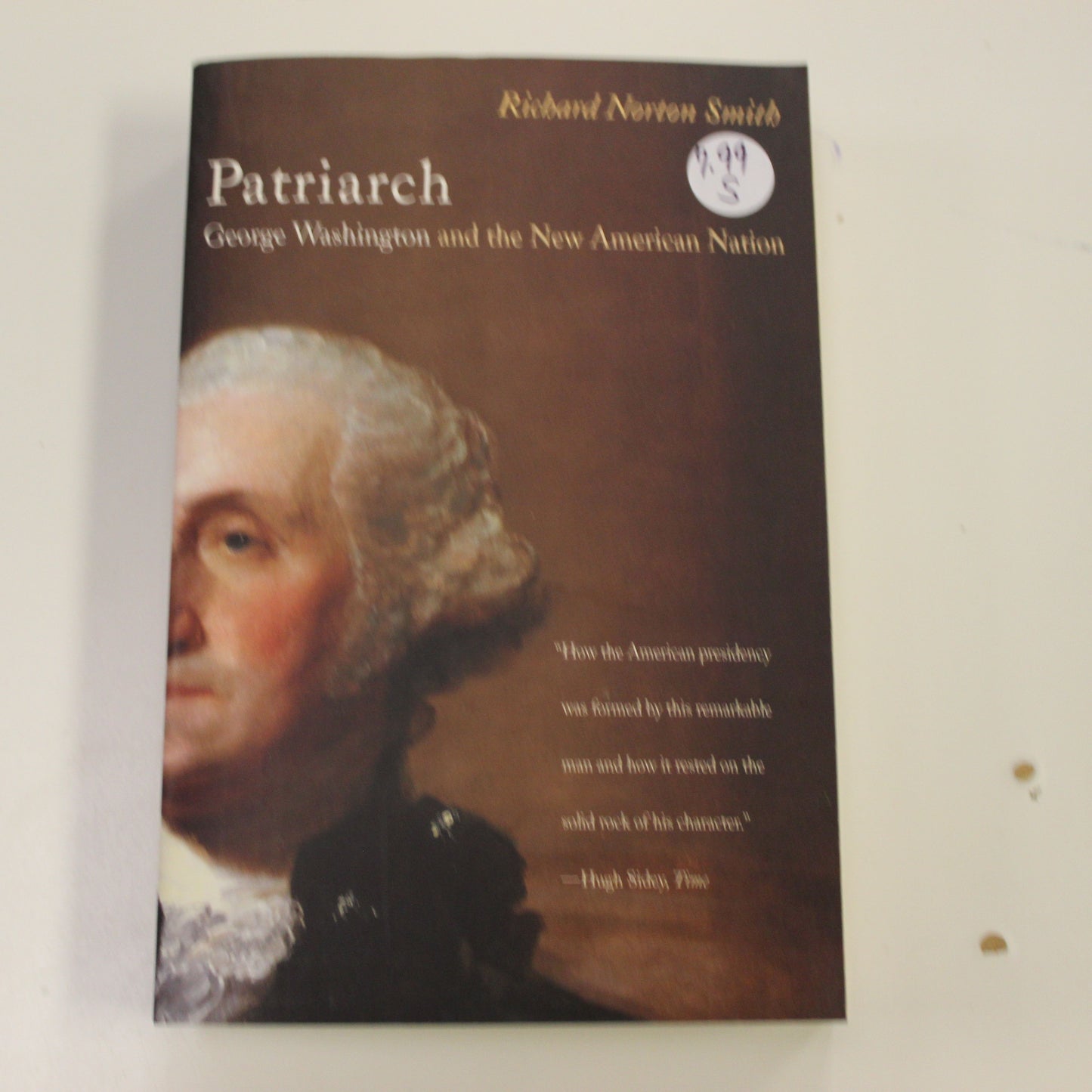 PATRIARCH GEORGE WASHINGTON AND THE NEW AMERICAN NATION