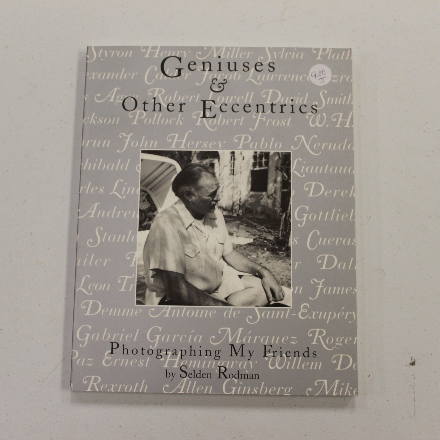 GENIUSES & OTHER ECCENTRICS PHOTOGRAPHING MY FRIENDS