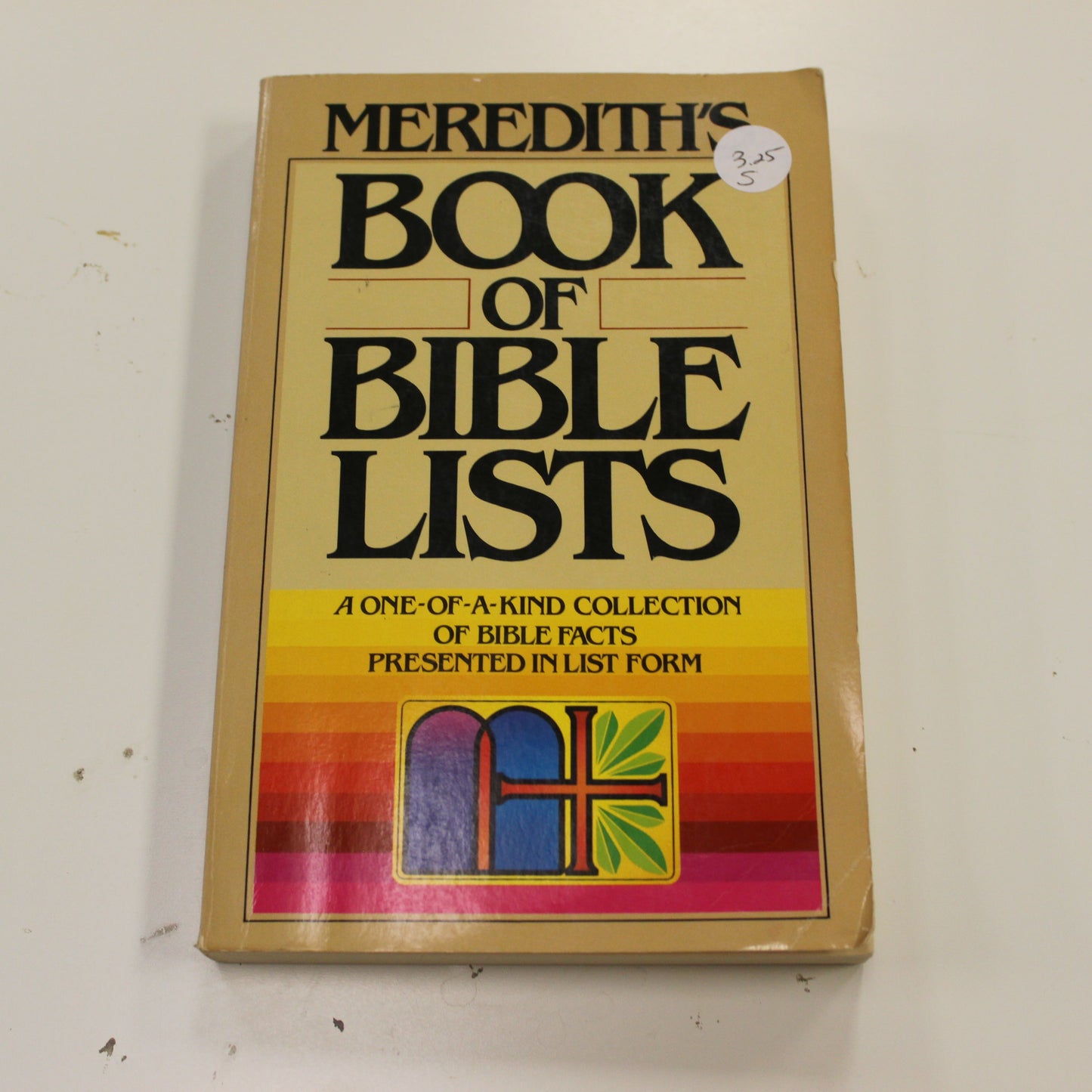 MEREDITH'S BOOK OF BIBLE LISTS