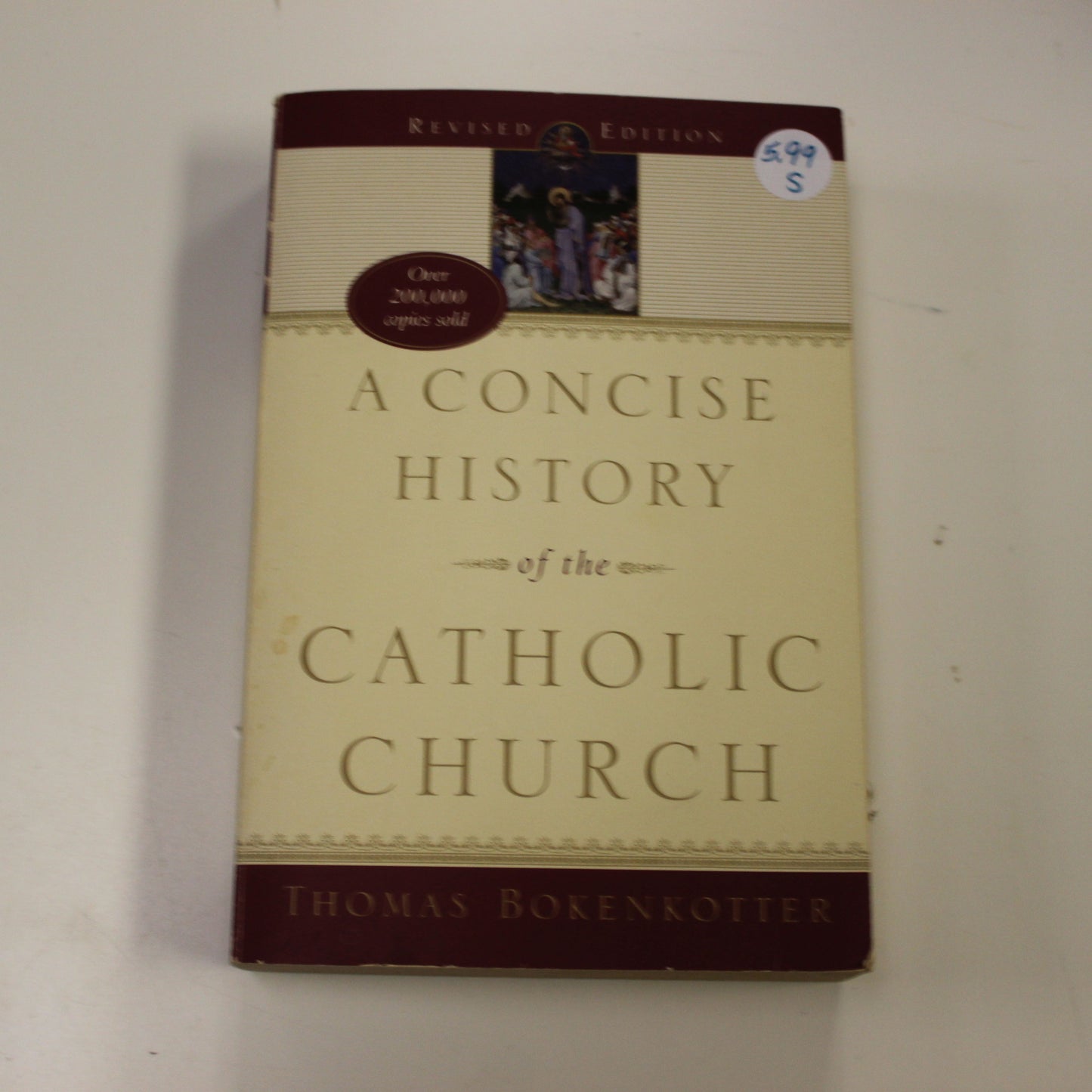 A CONCISE HISTORY OF THE CATHOLIC CHURCH