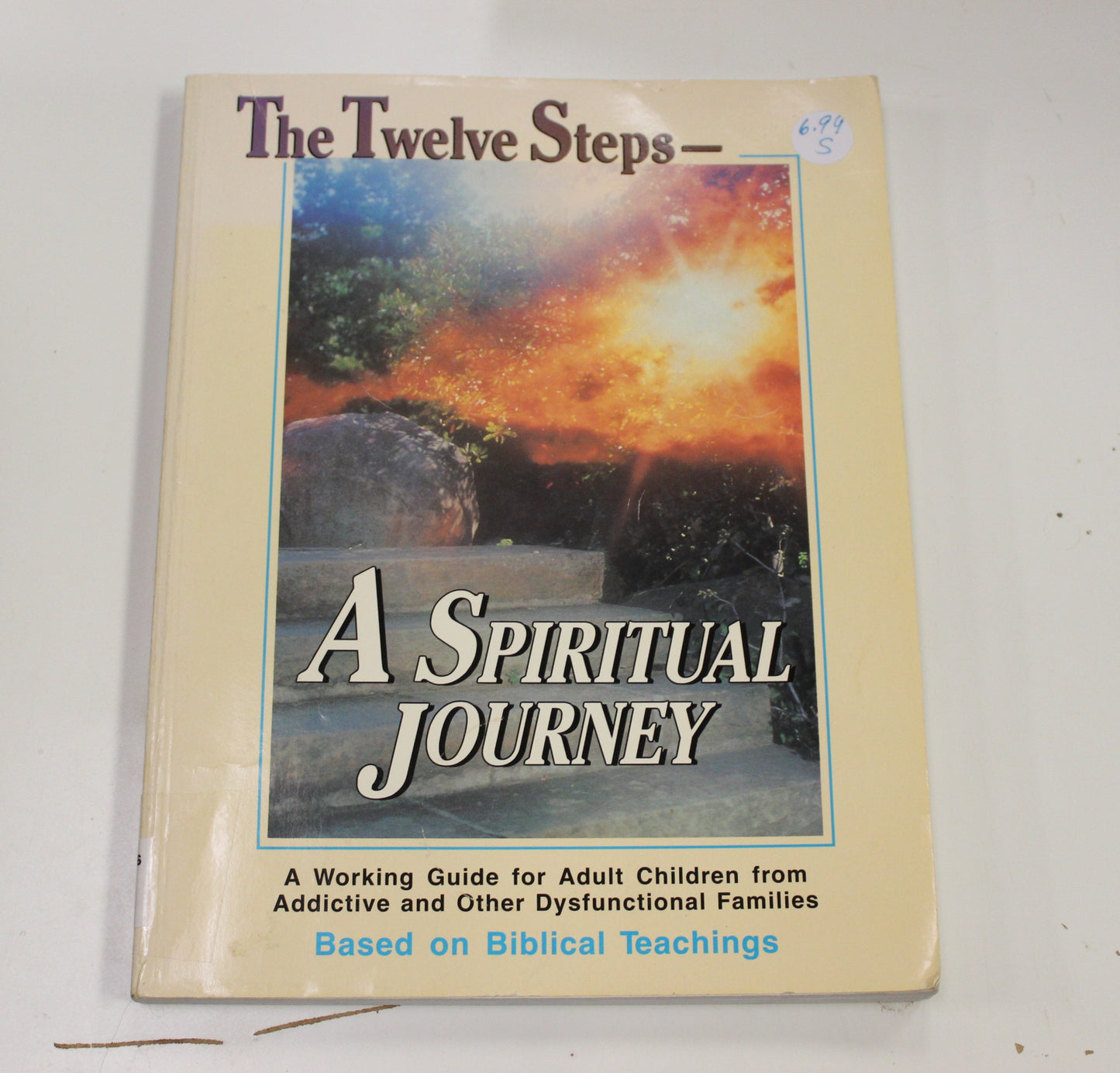 THE TWELVE STEPS - A SPIRITUAL JOURNEY