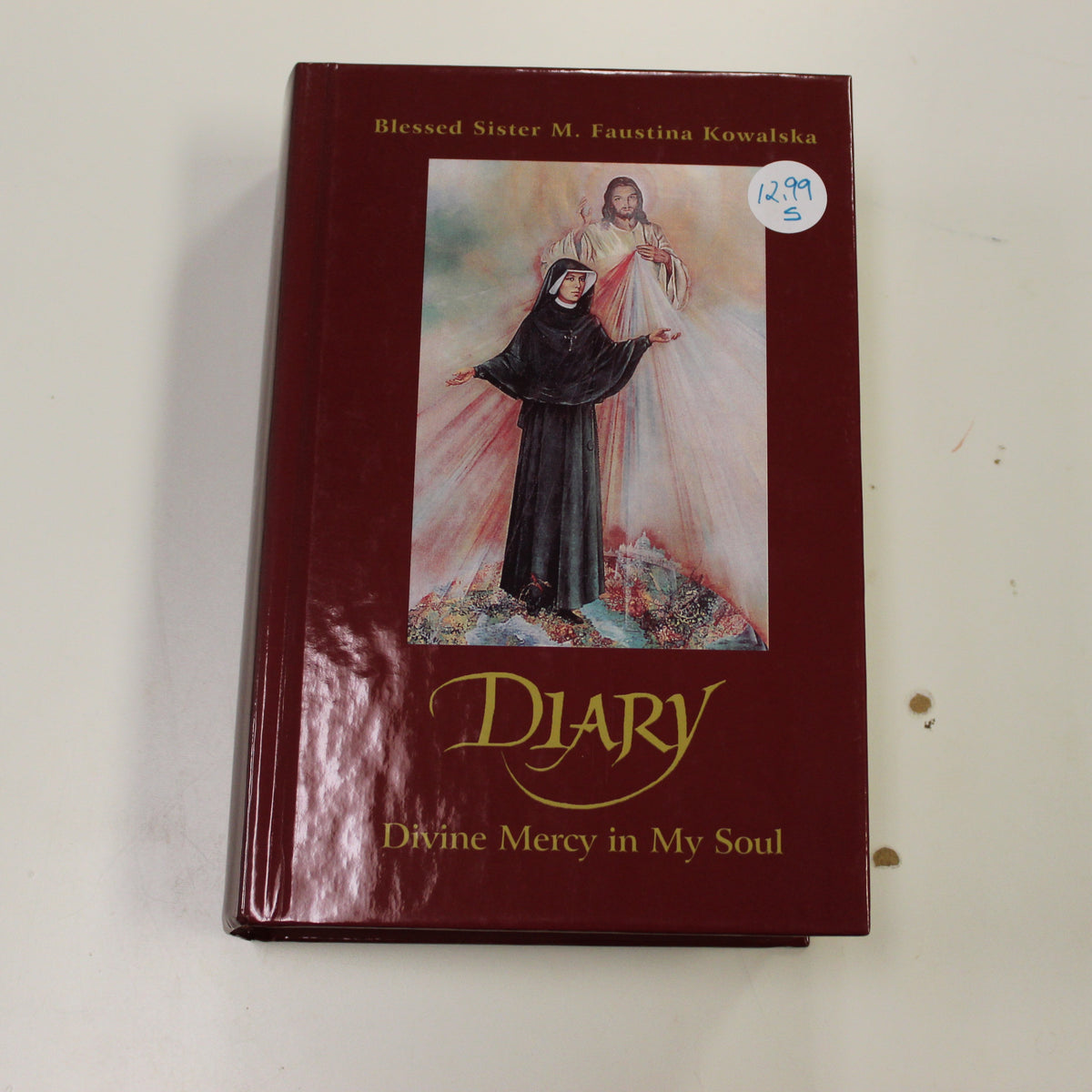 DIARY DIVINE MERCY IN MY SOUL - SISTER M. FAUSTINA KOWALSKA