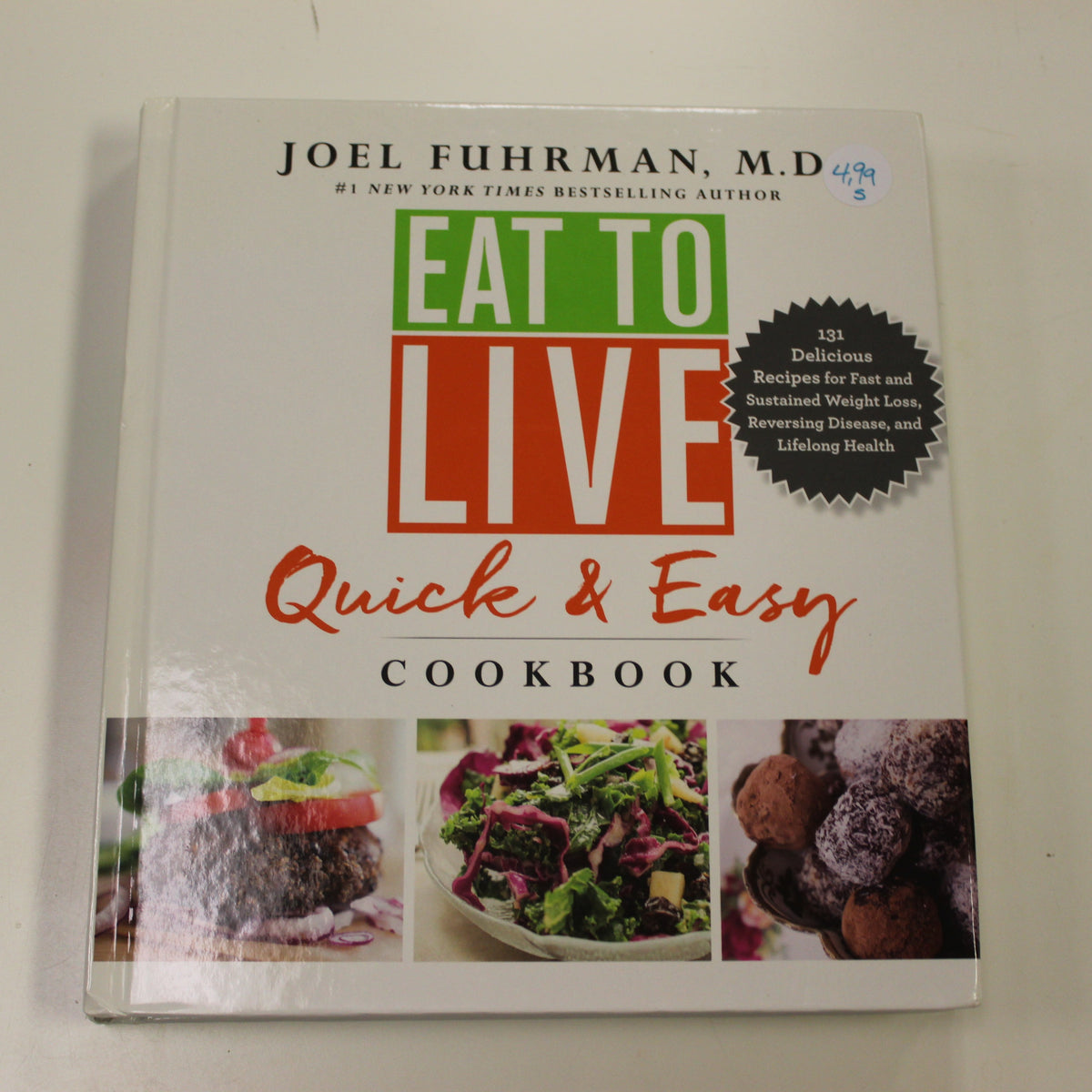 EAT TO LIVE QUICK & EASY COOKBOOK