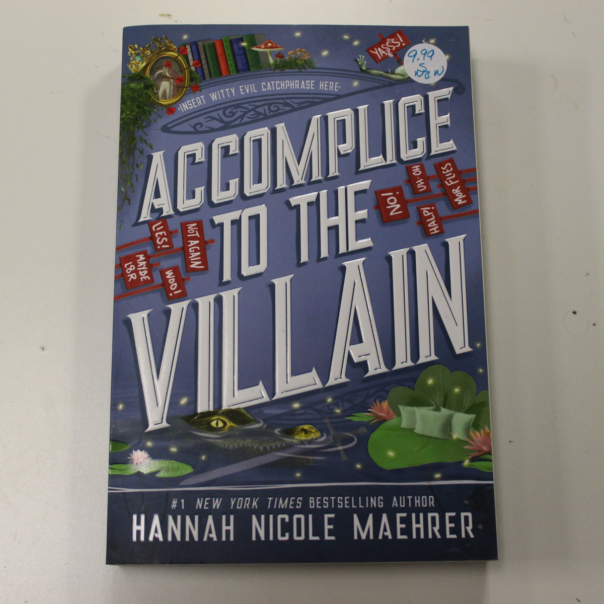 ACCOMPLICE TO THE VILLIAN