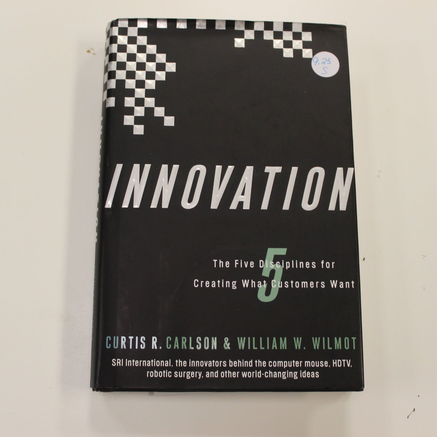 INNOVATION THE FIVE DISCIPLINES FOR CREATING WHAT CUSTOMERS WANT