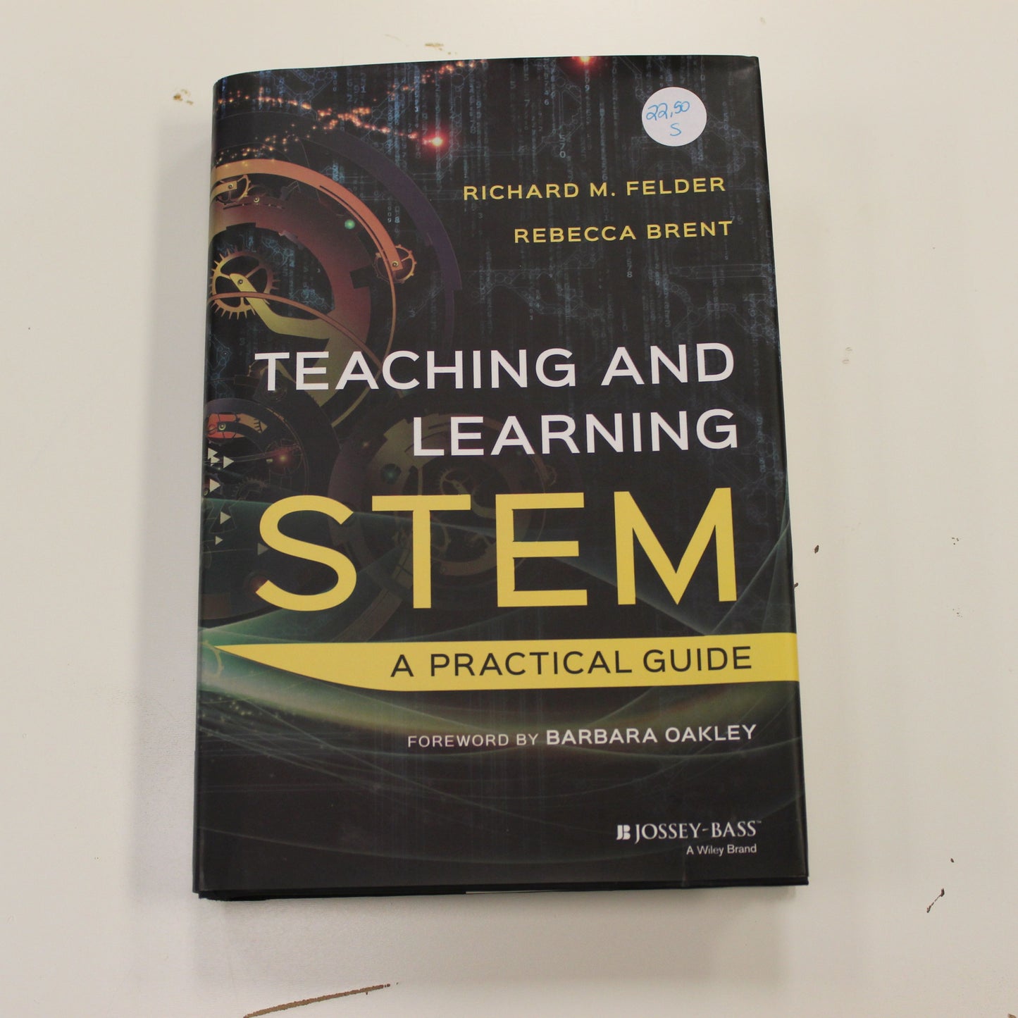 TEACHING AND LEARNING STEM A PRACTICAL GUIDE