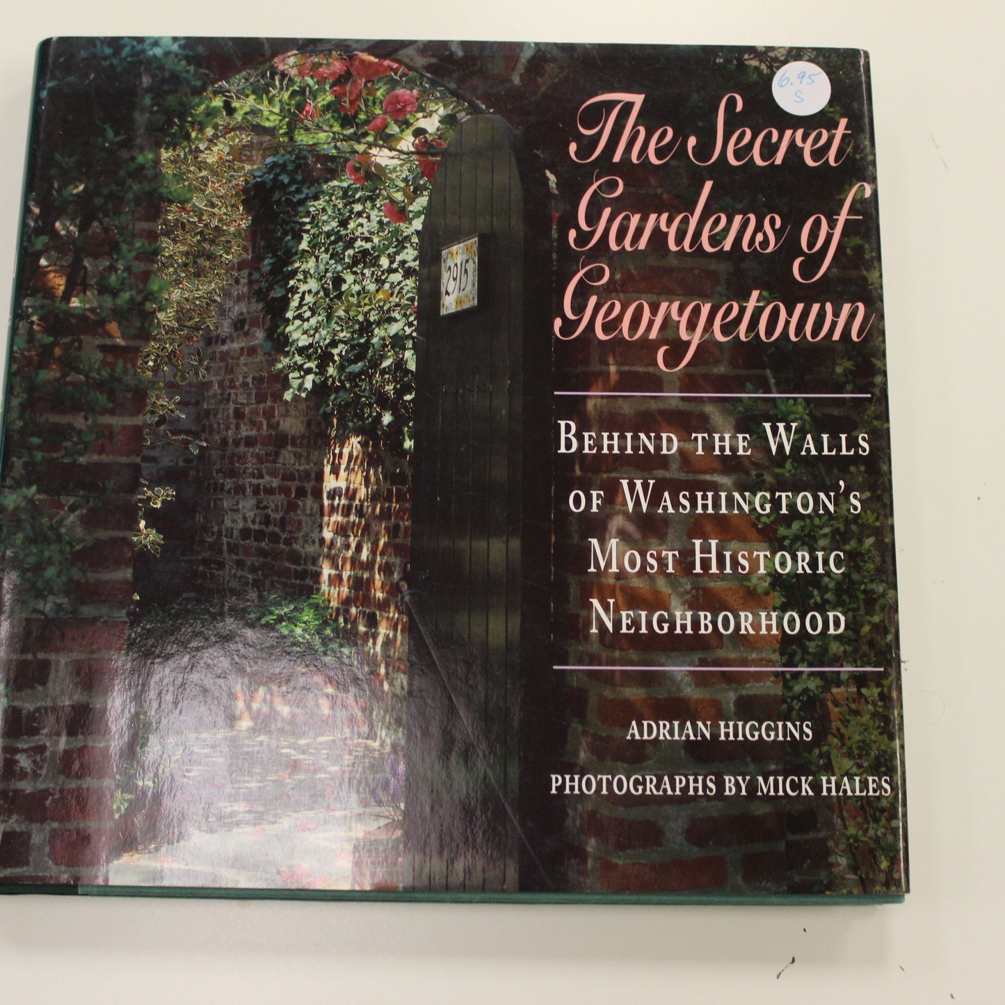 THE SECRET GARDENS OF GEORGETOWN