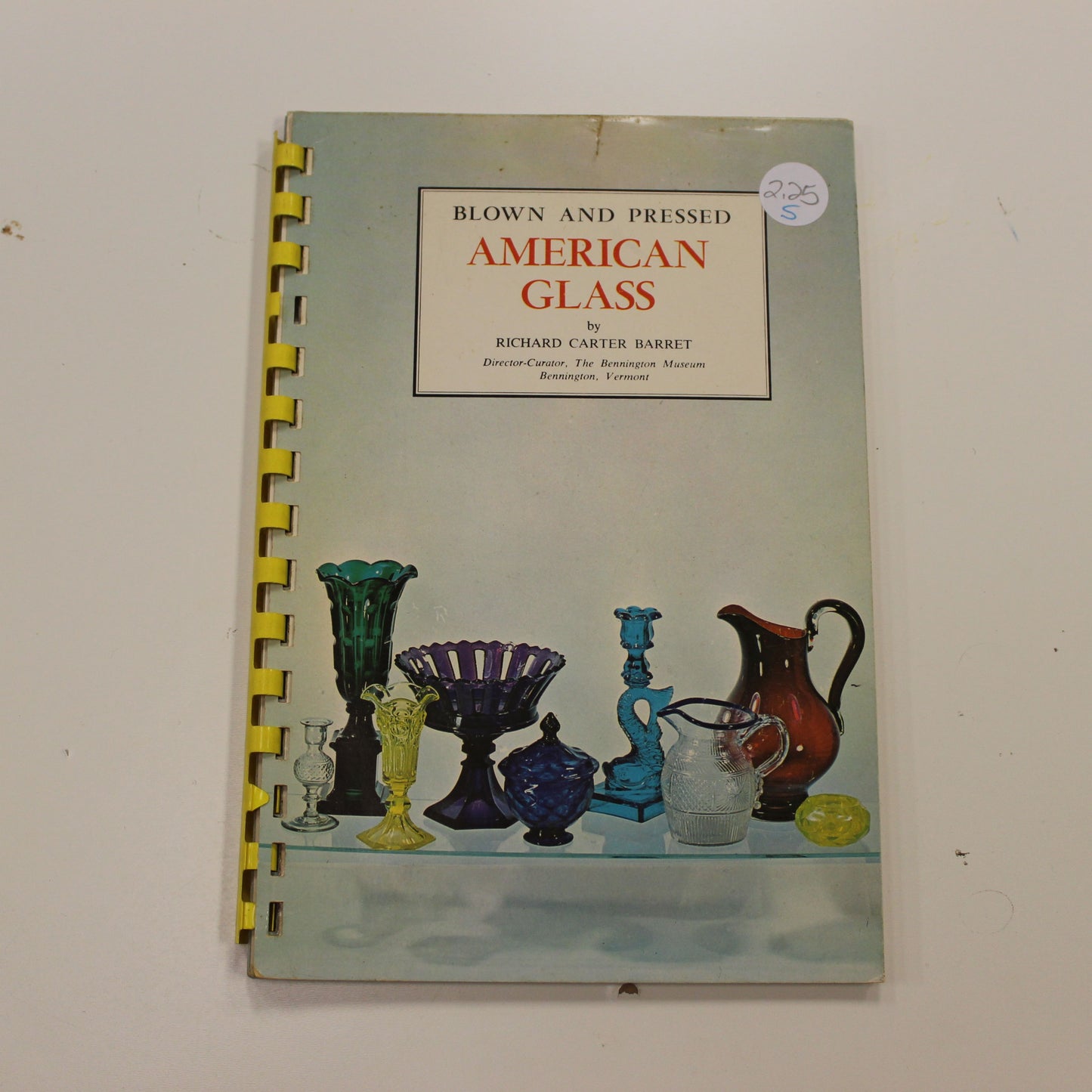 BLOWN AND PRESSED AMERICAN GLASS