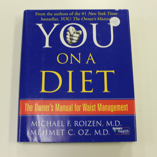 YOU ON A DIET - THE OWNERS MANUAL FOR WAIST MANAGEMENT