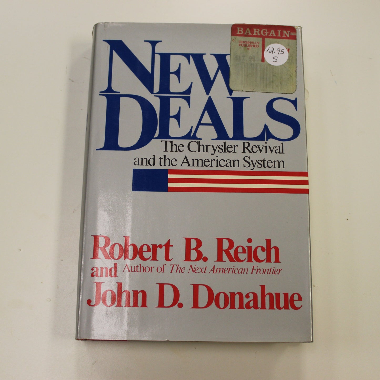 NEW DEALS THE CHRYSLER REVIVAL AND THE AMERICAN SYSTEM