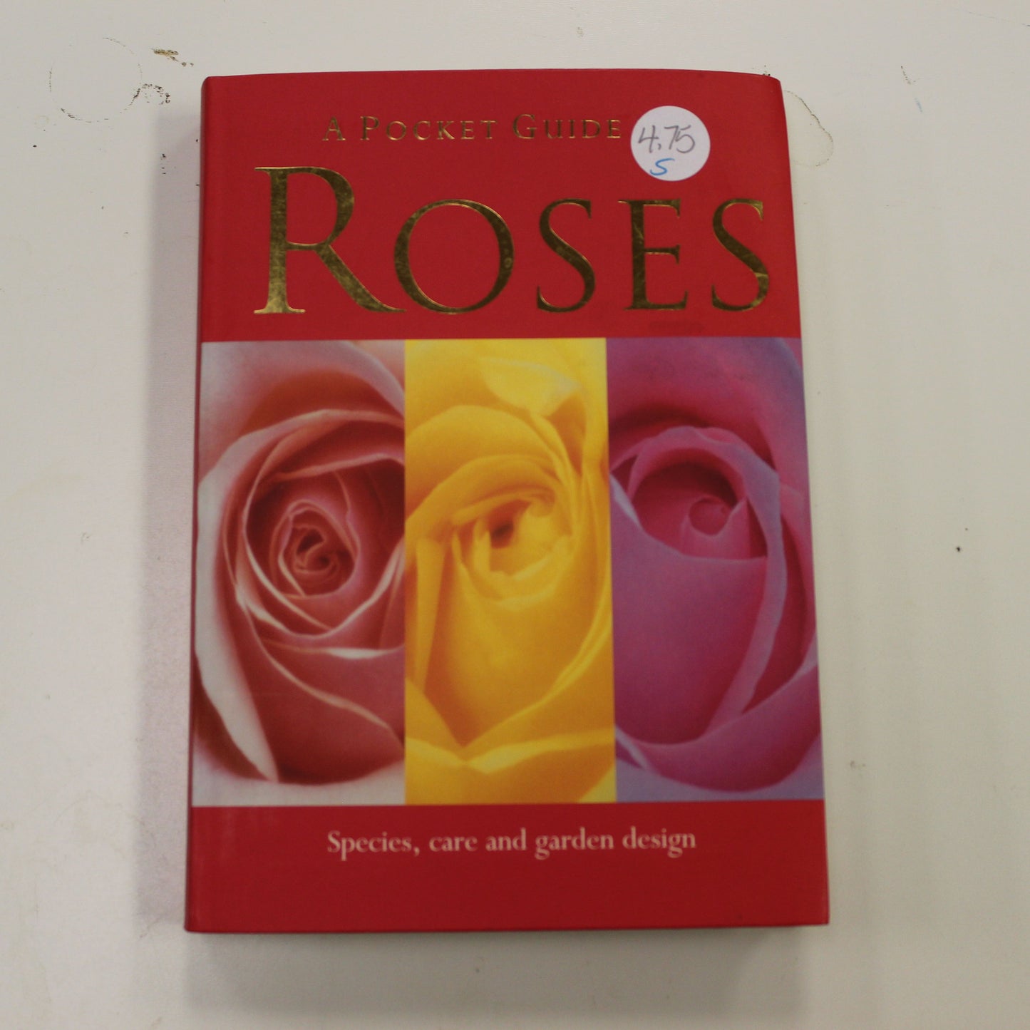 A POCKET GUIDE TO ROSES