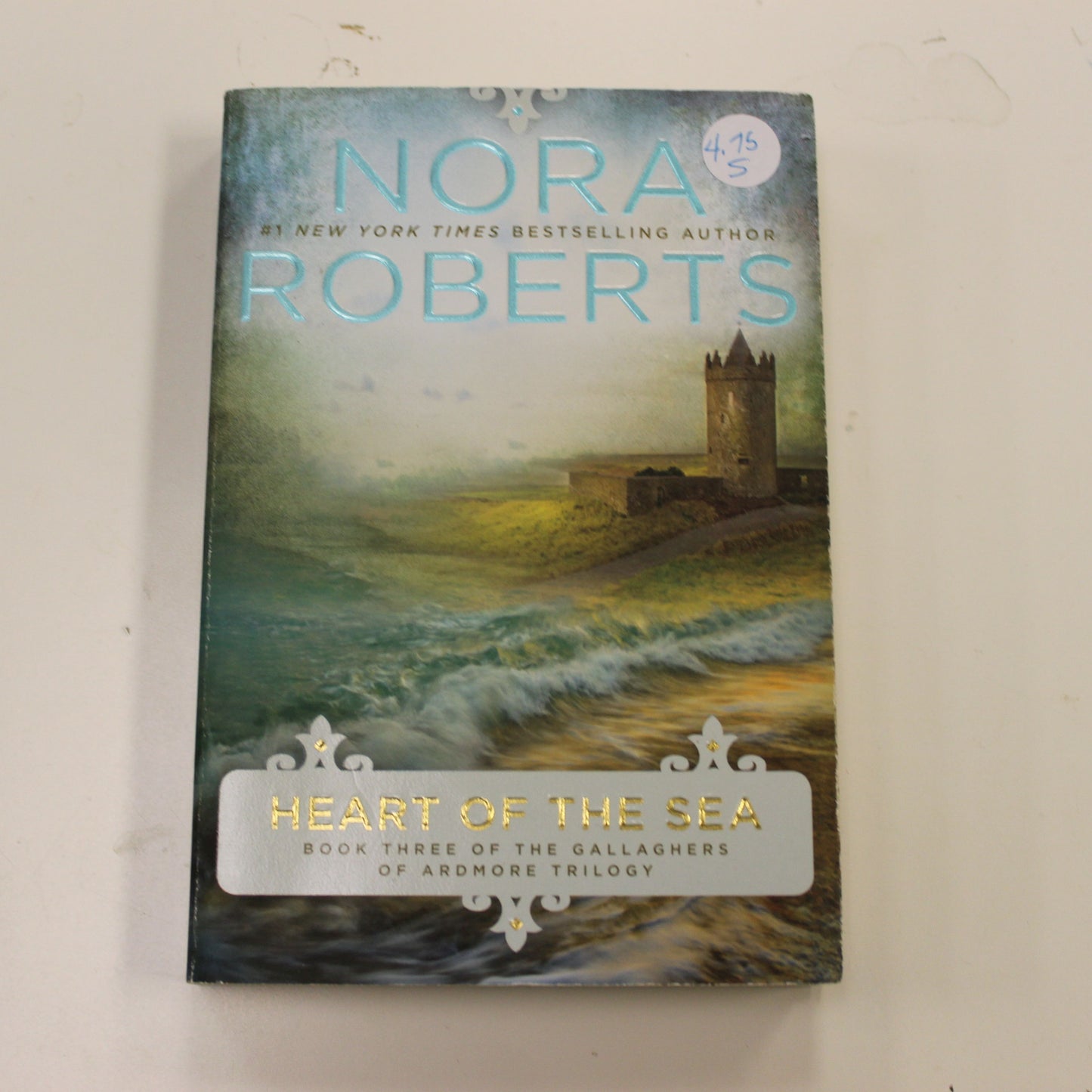 HEART OF THE SEA BOOK THREE OF THE GALLAGHERS OF ARDMORE TRILOGY