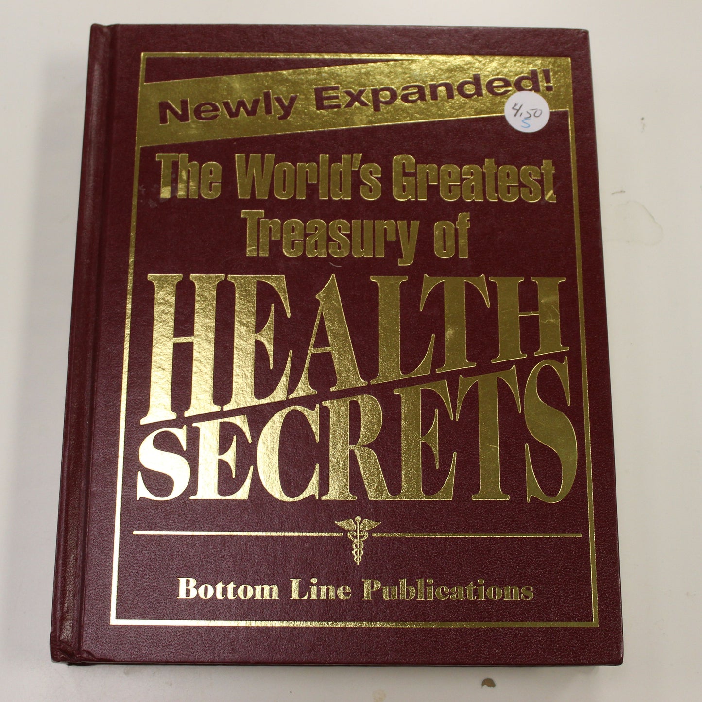 THE WORLD'S GREATEST TREASURY OF HEALTH SECRETS