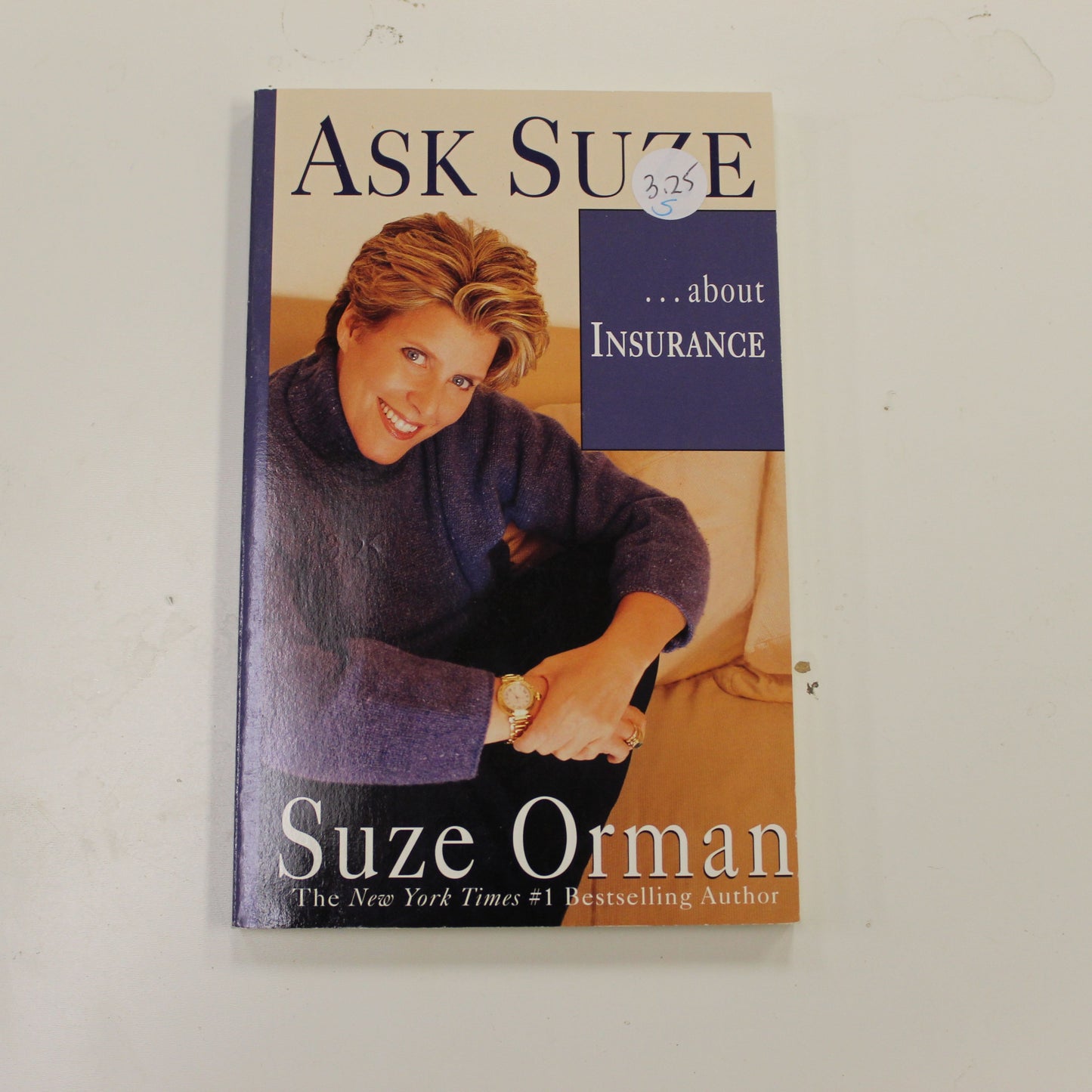 ASK SUZE…ABOUT INSURANCE
