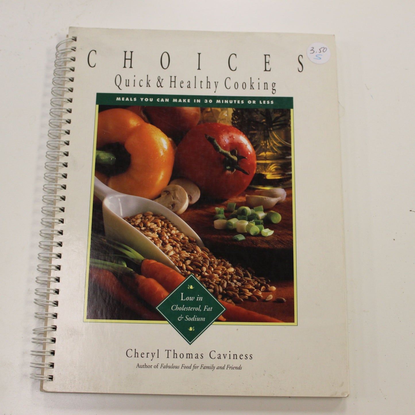 CHOICES QUICK & HEALTHY COOKING