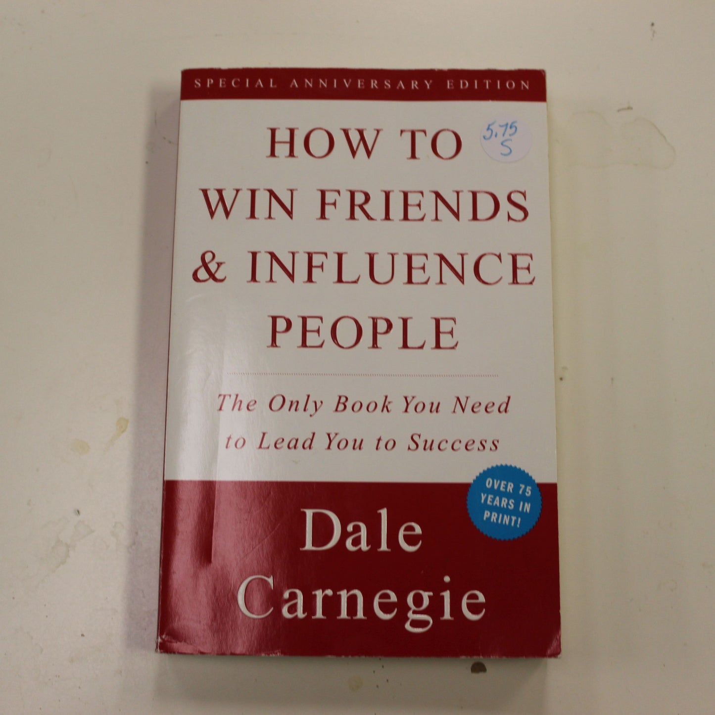 HOW TO WIN FRIENDS & INFLUENCE PEOPLE