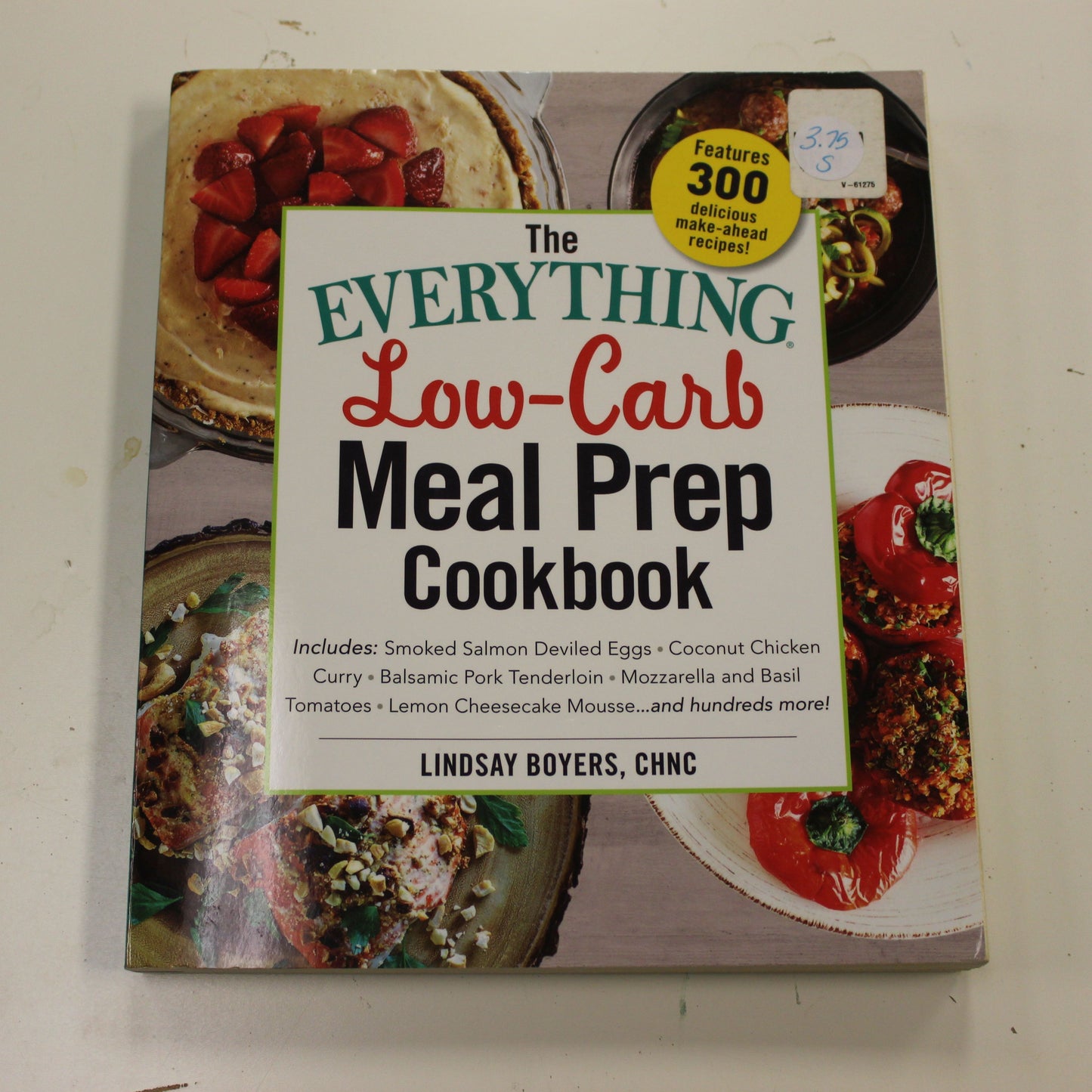 THE EVERYTHING LOW-CARB MEAL PREP COOKBOOK