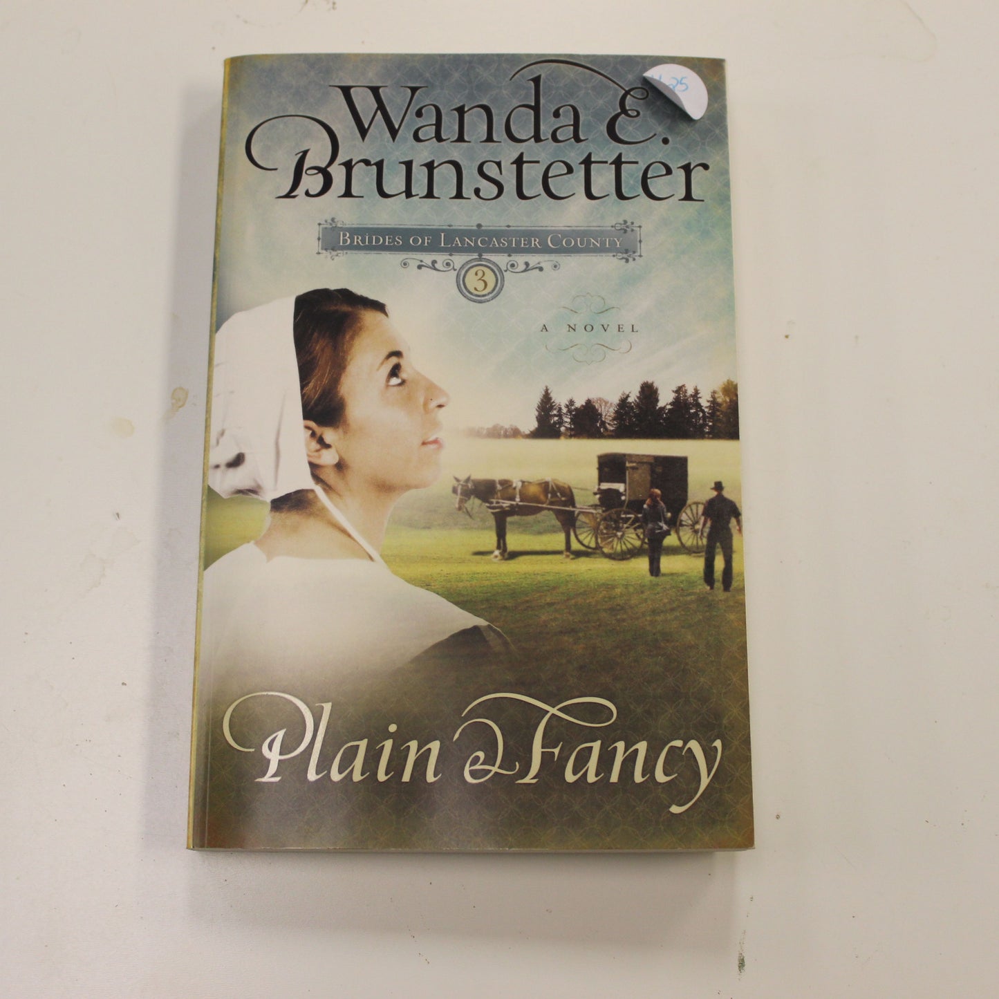 BRIDES OF LANCASTER COUNTY NO 3: PLAIN & FANCY