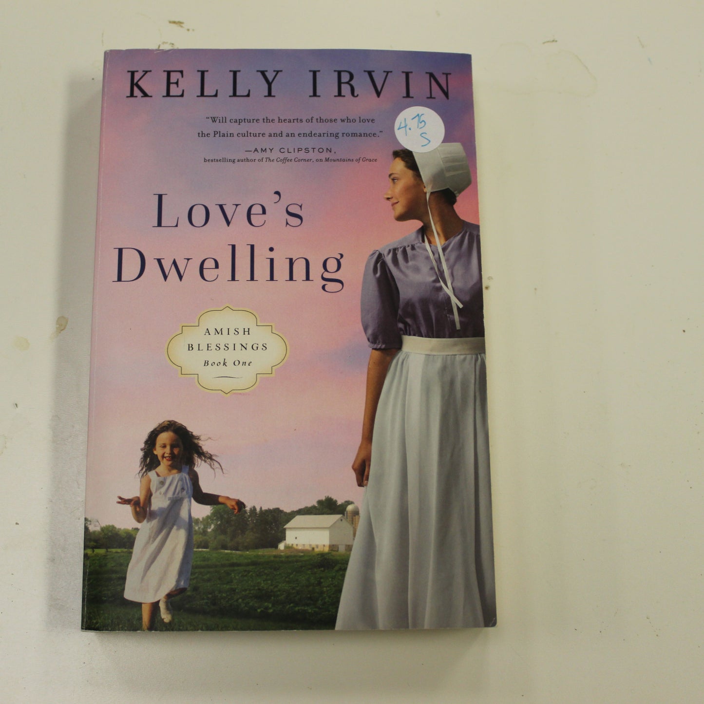 LOVE'S DWELLING: AMISH BLESSINGS BOOK ONE