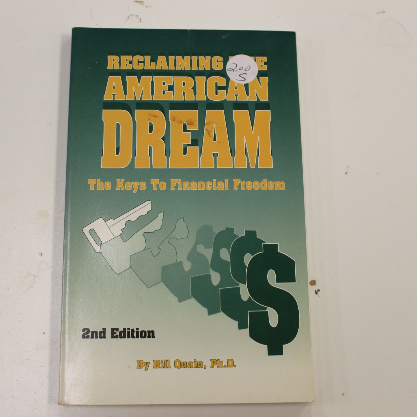 RECLAIMING THE AMERICAN DREAM 2ND EDITION