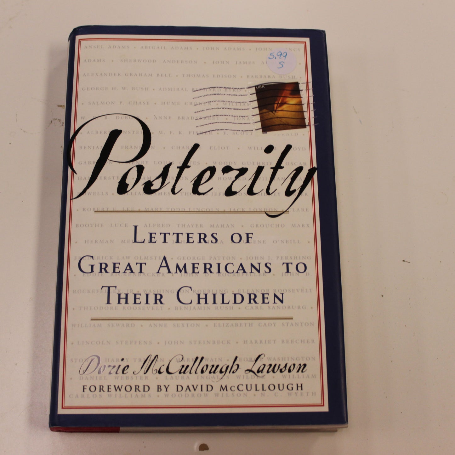 POSTERITY: LETTERS OF GREAT AMERICANS TO THEIR CHILDREN