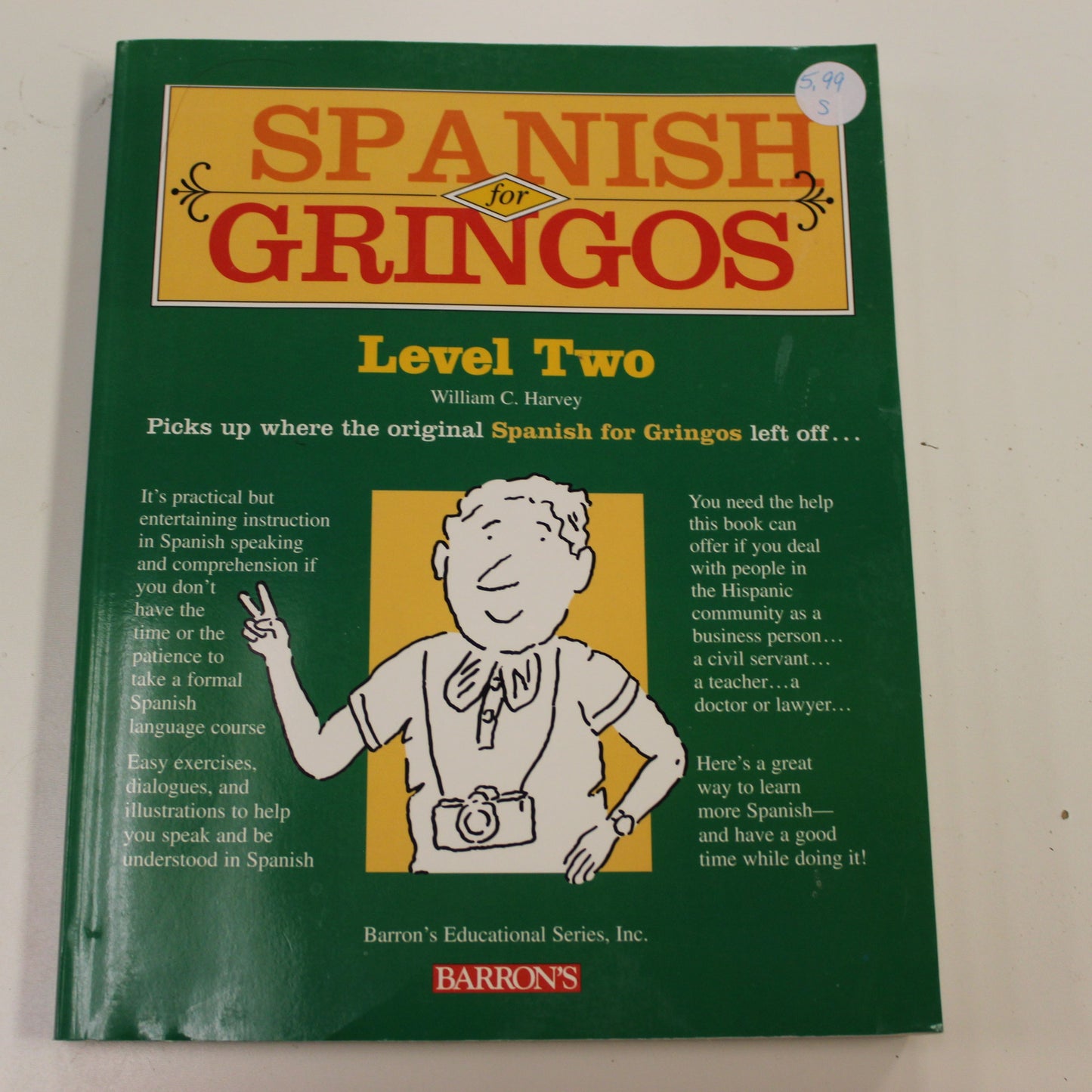 SPANISH FOR GRINGOS LEVEL TWO