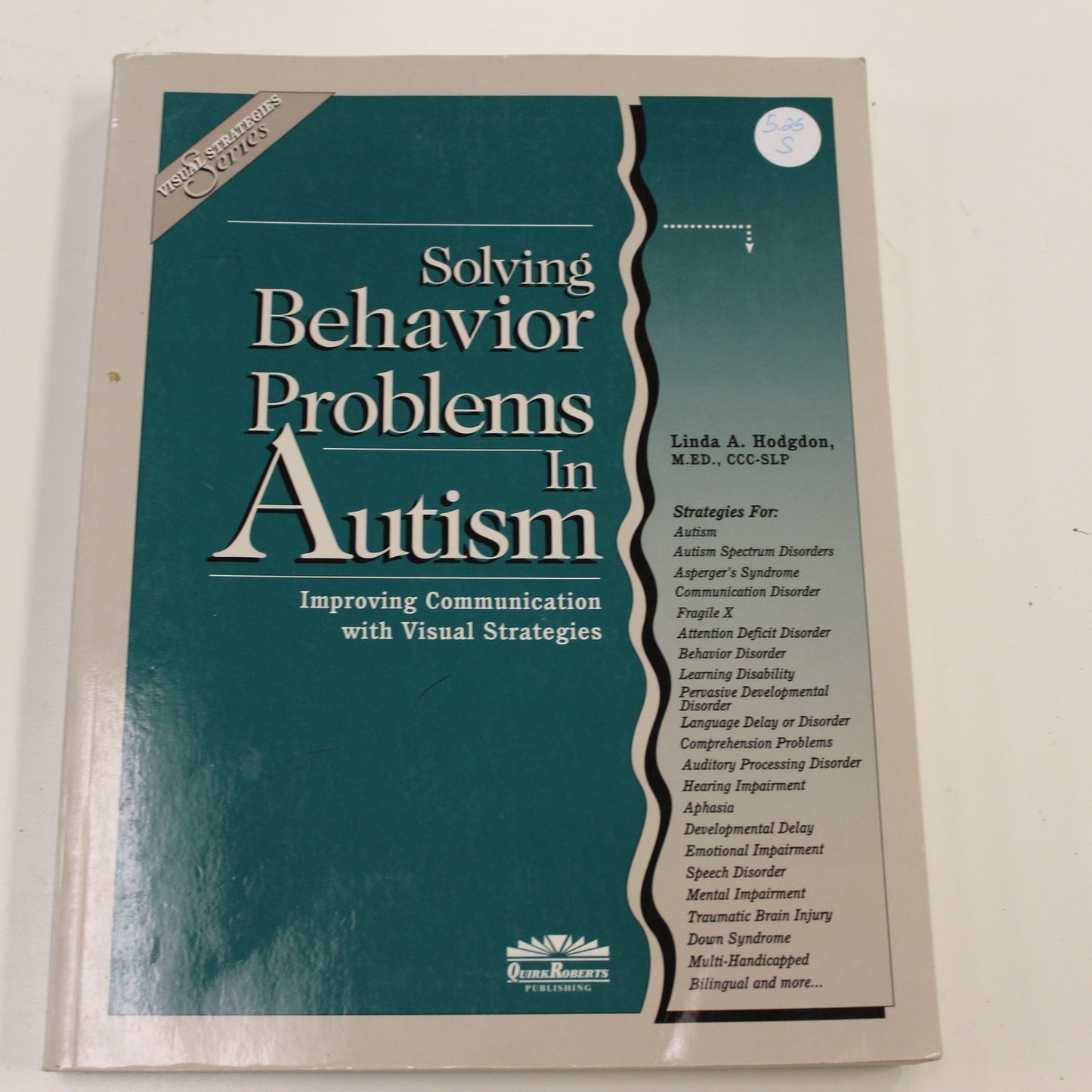 SOLVING BEHAVIOR PROBLEMS IN AUTISM