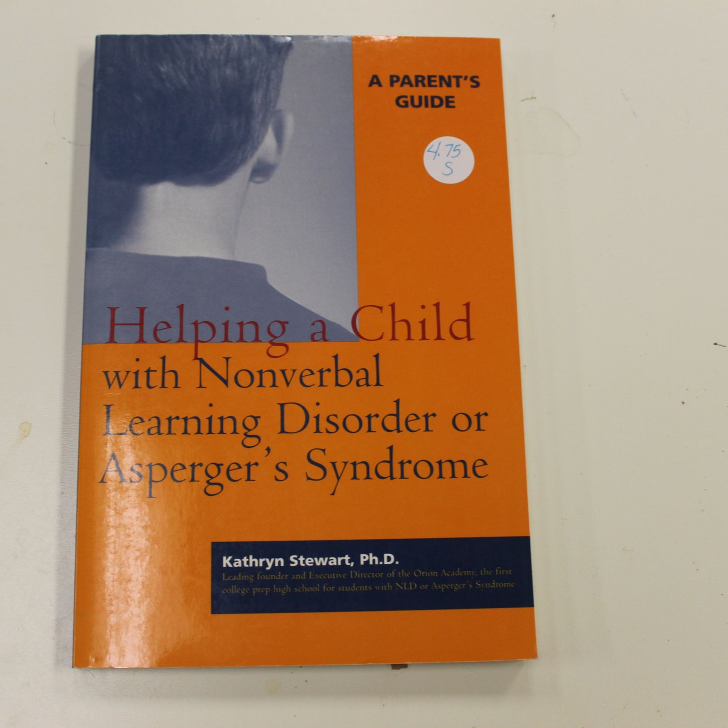 HELPING A CHILD WITH NONVERBAL LEARNING, DISORDER OR ASPERGER'S SYNDROME