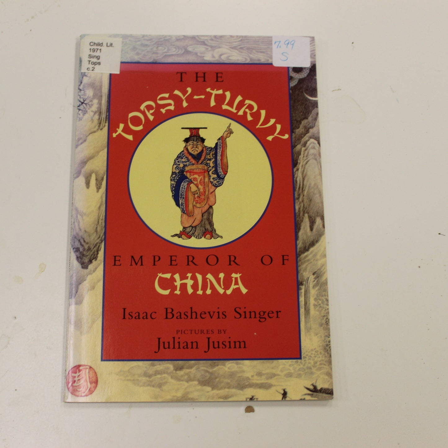 THE TOPSY-TURVY EMPEROR OF CHINA