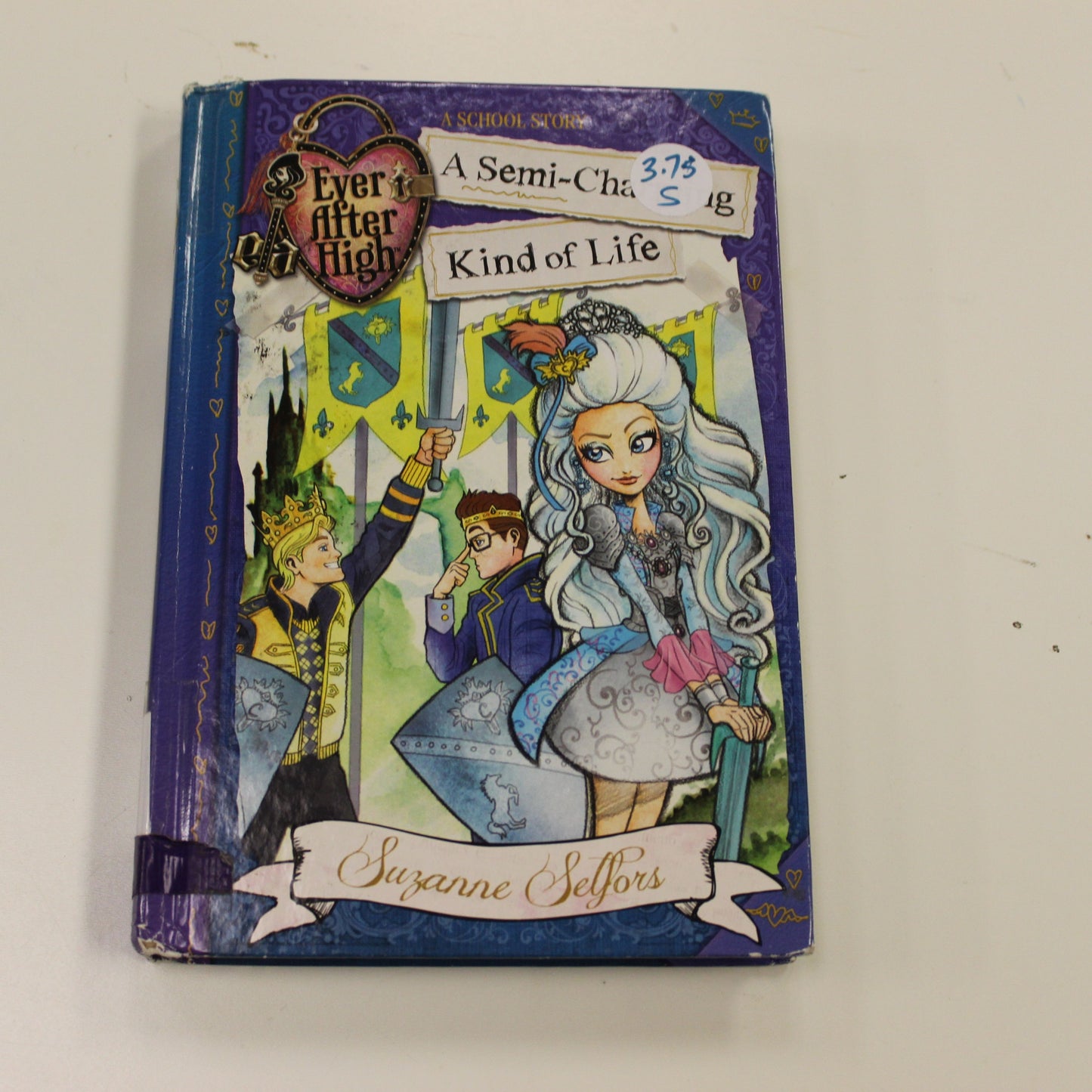 EVER AFTER HIGH: A SEMI-CHARMING KIND OF LIFE