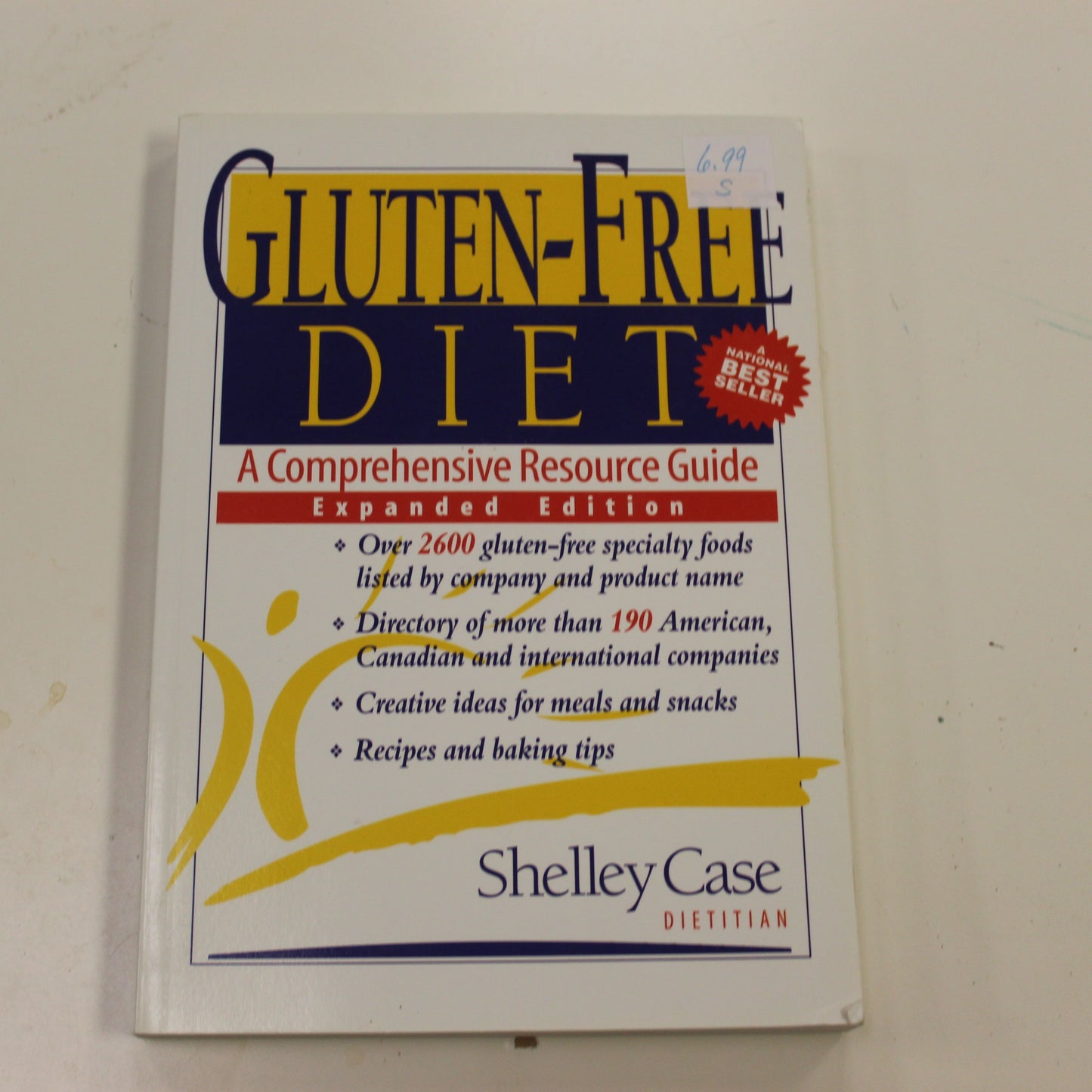 GLUTEN FREE DIET A COMPREHENSIVE RESOURCE GUIDE